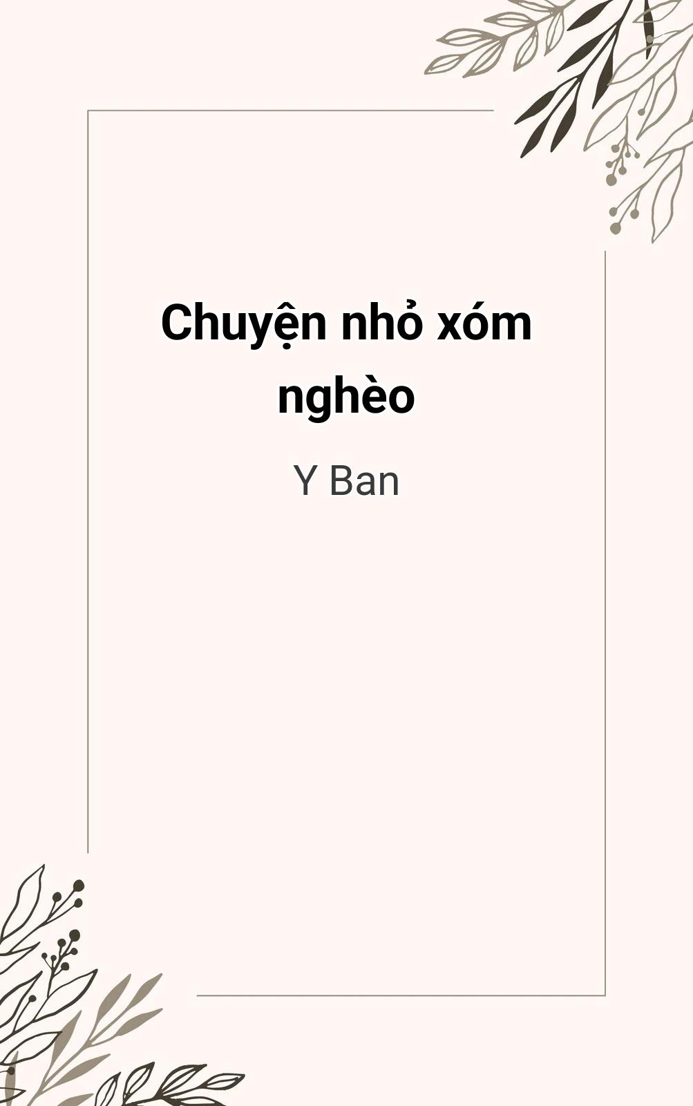Chuyện Nhỏ Xóm Nghèo