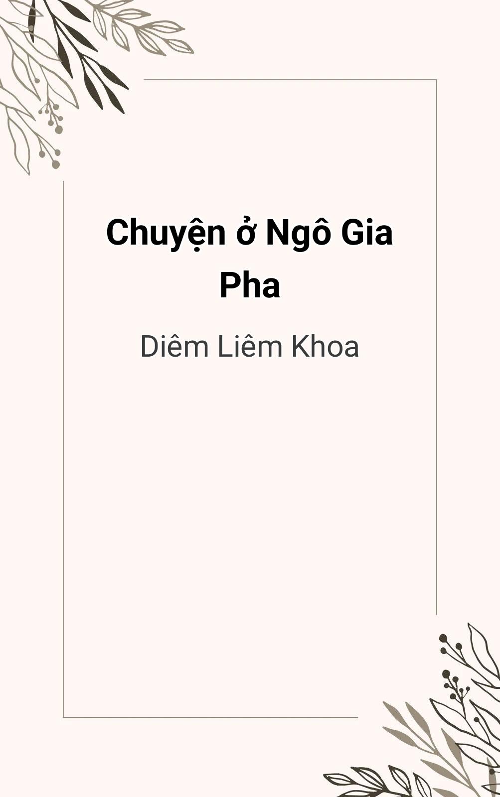 Chuyện Ở Ngô Gia Pha