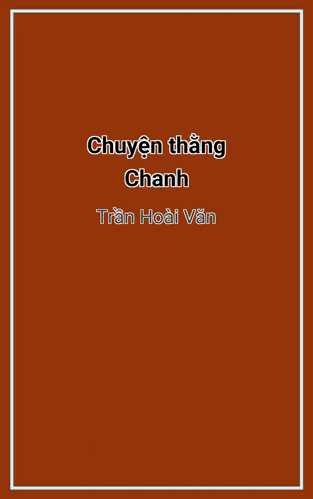 Chuyện Thằng Chanh