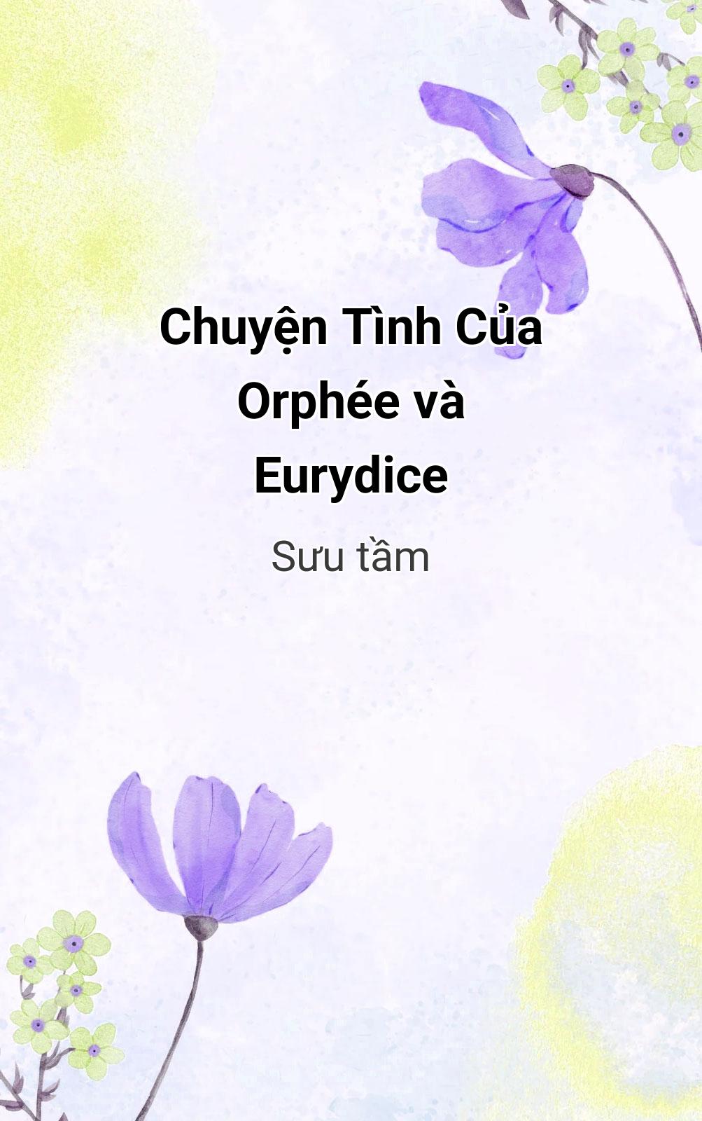 Chuyện Tình Của Orphée Và Eurydice