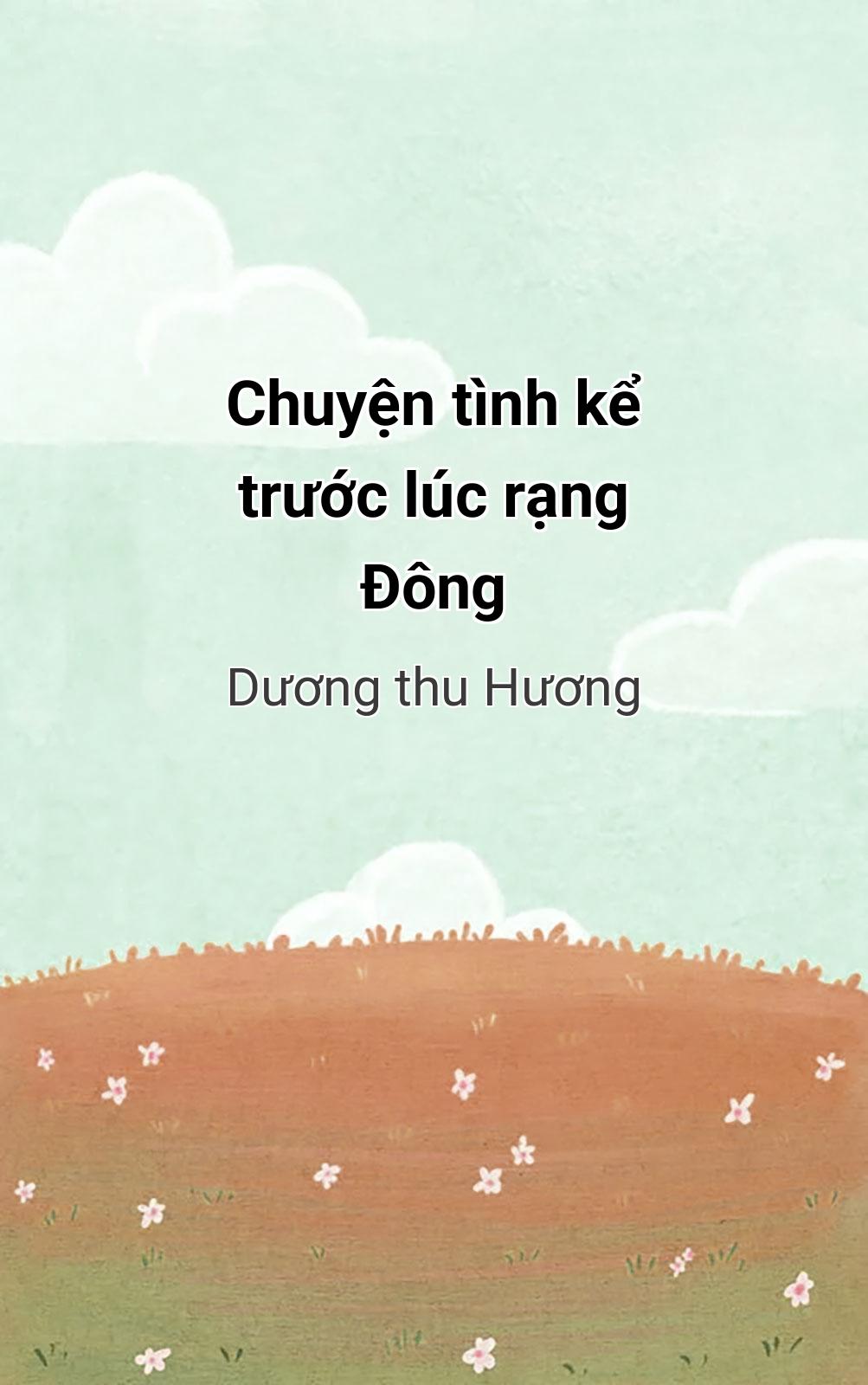 Chuyện Tình Kể Trước Lúc Rạng Đông