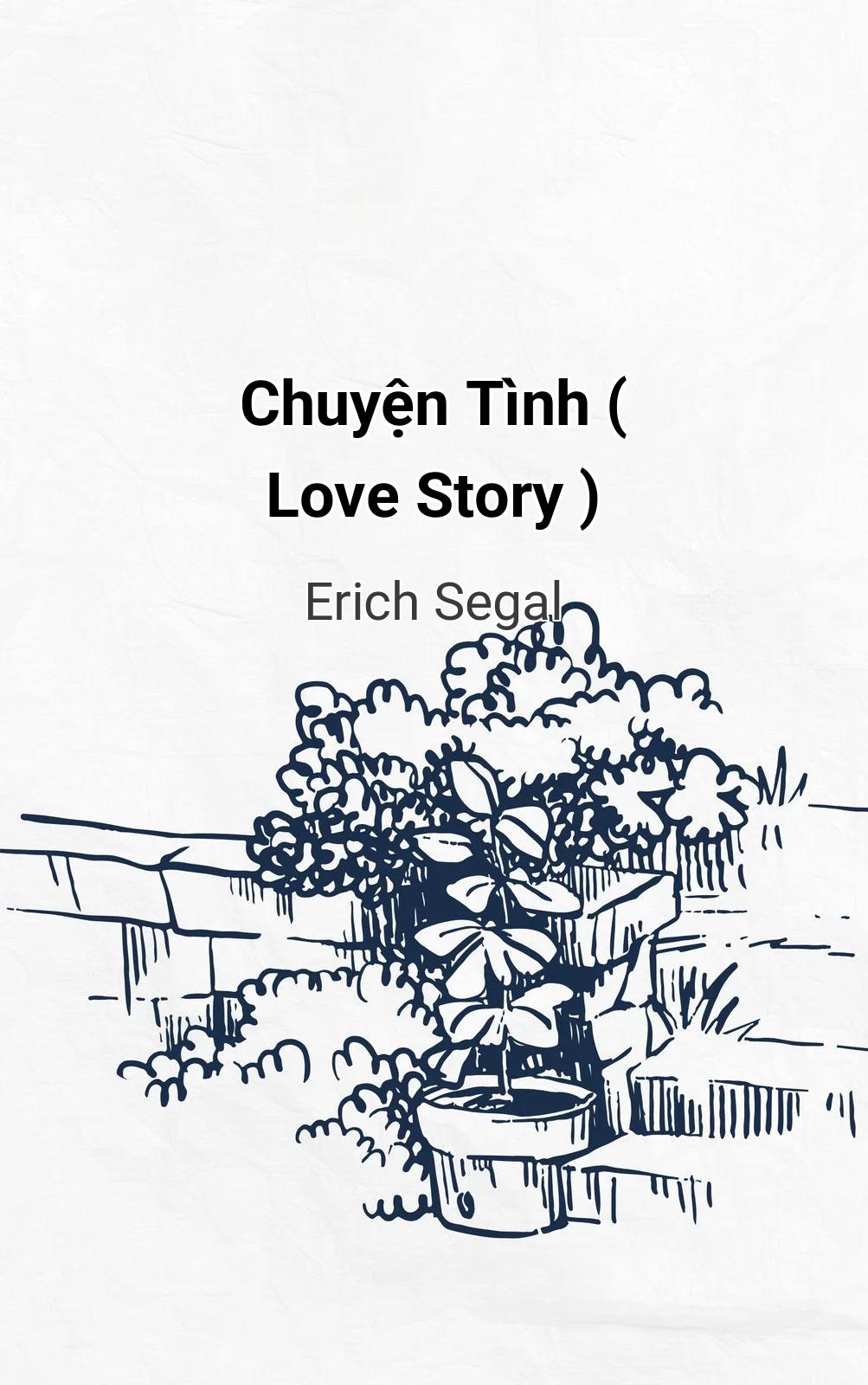 Chuyện Tình ( Love Story )