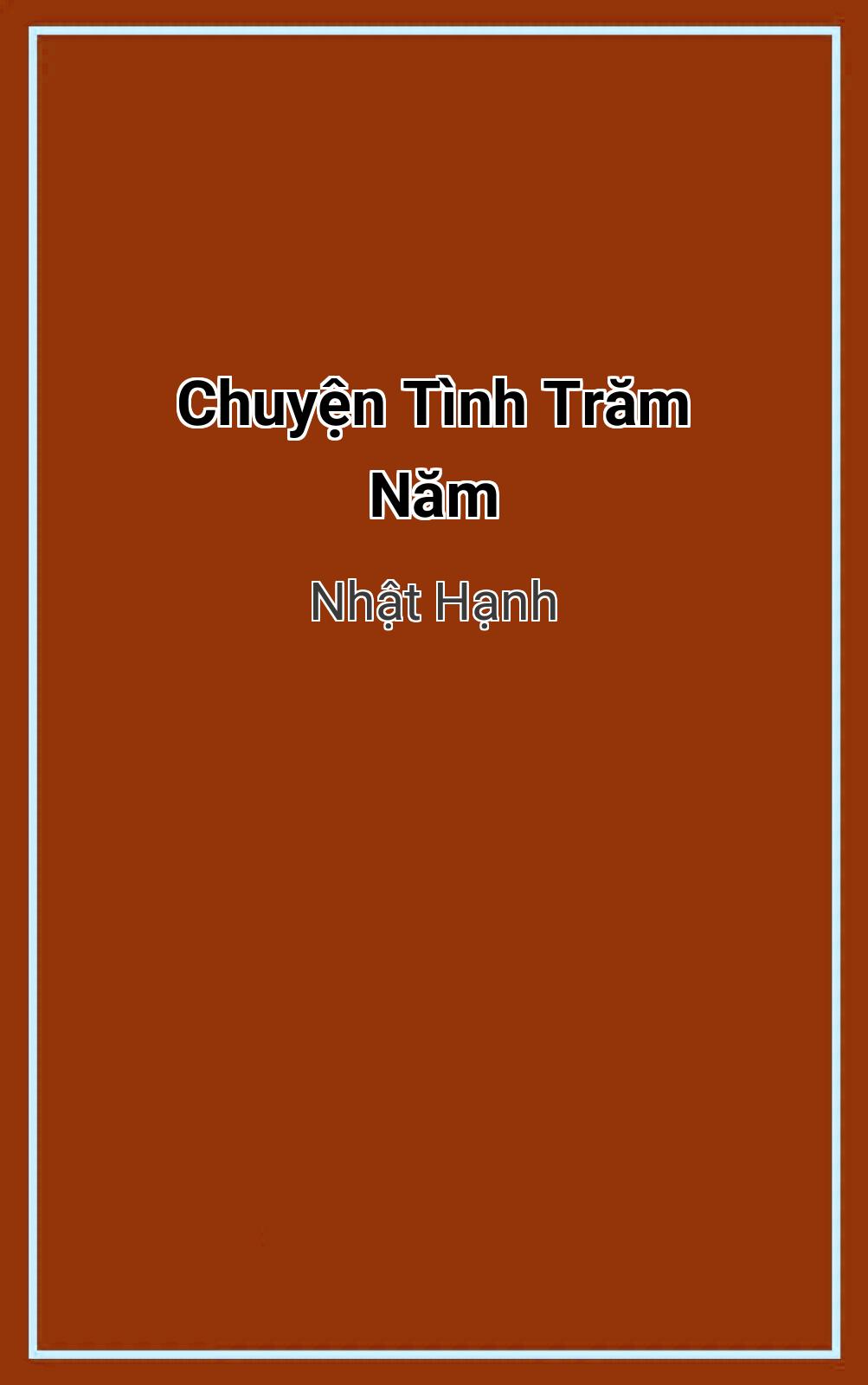 Chuyện Tình Trăm Năm