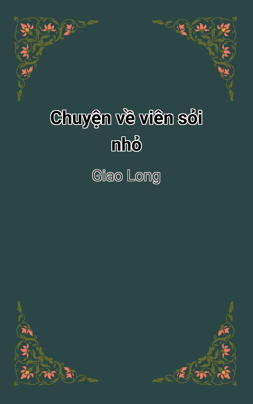 Chuyện Về Viên Sỏi Nhỏ