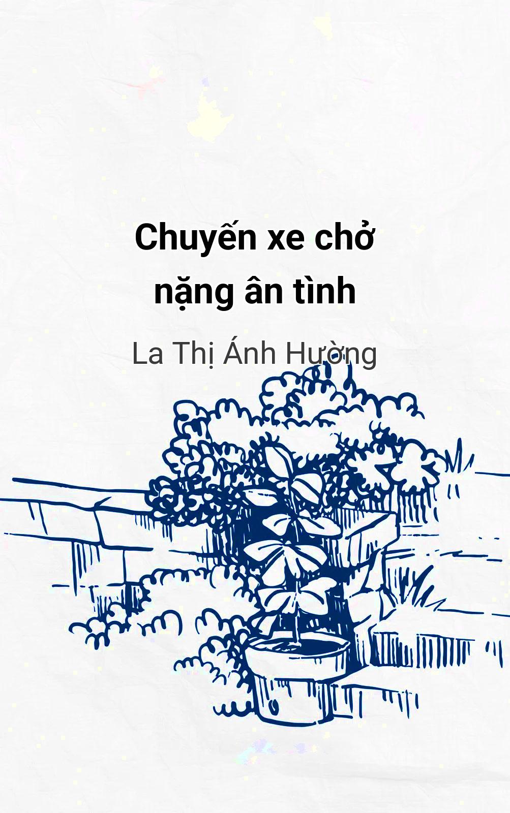 Chuyến Xe Chở Nặng Ân Tình