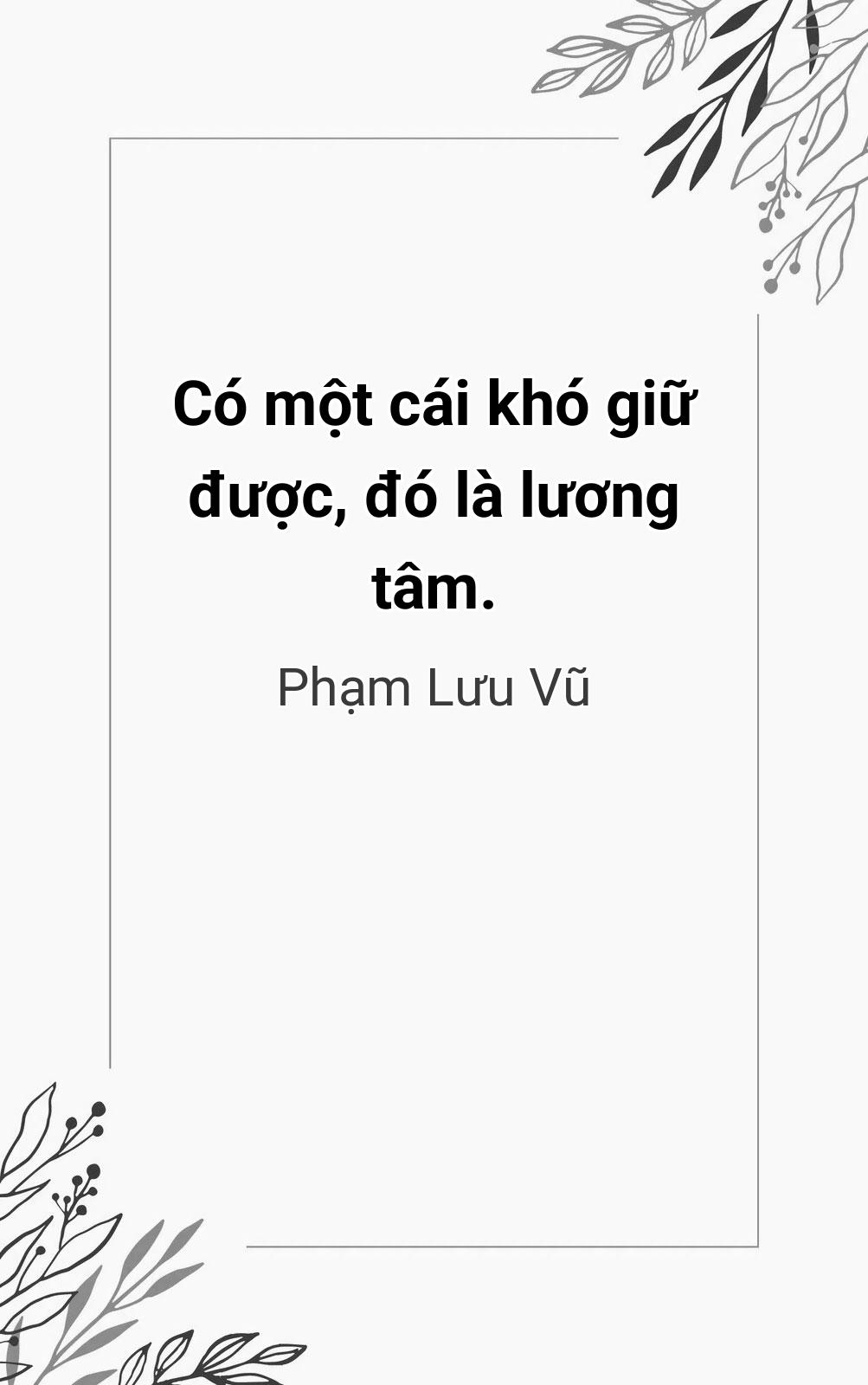 Có Một Cái Khó Giữ Được, Đó Là Lương Tâm.