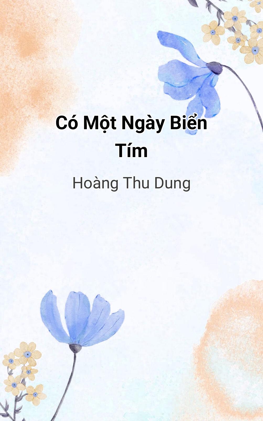 Có Một Ngày Biển Tím