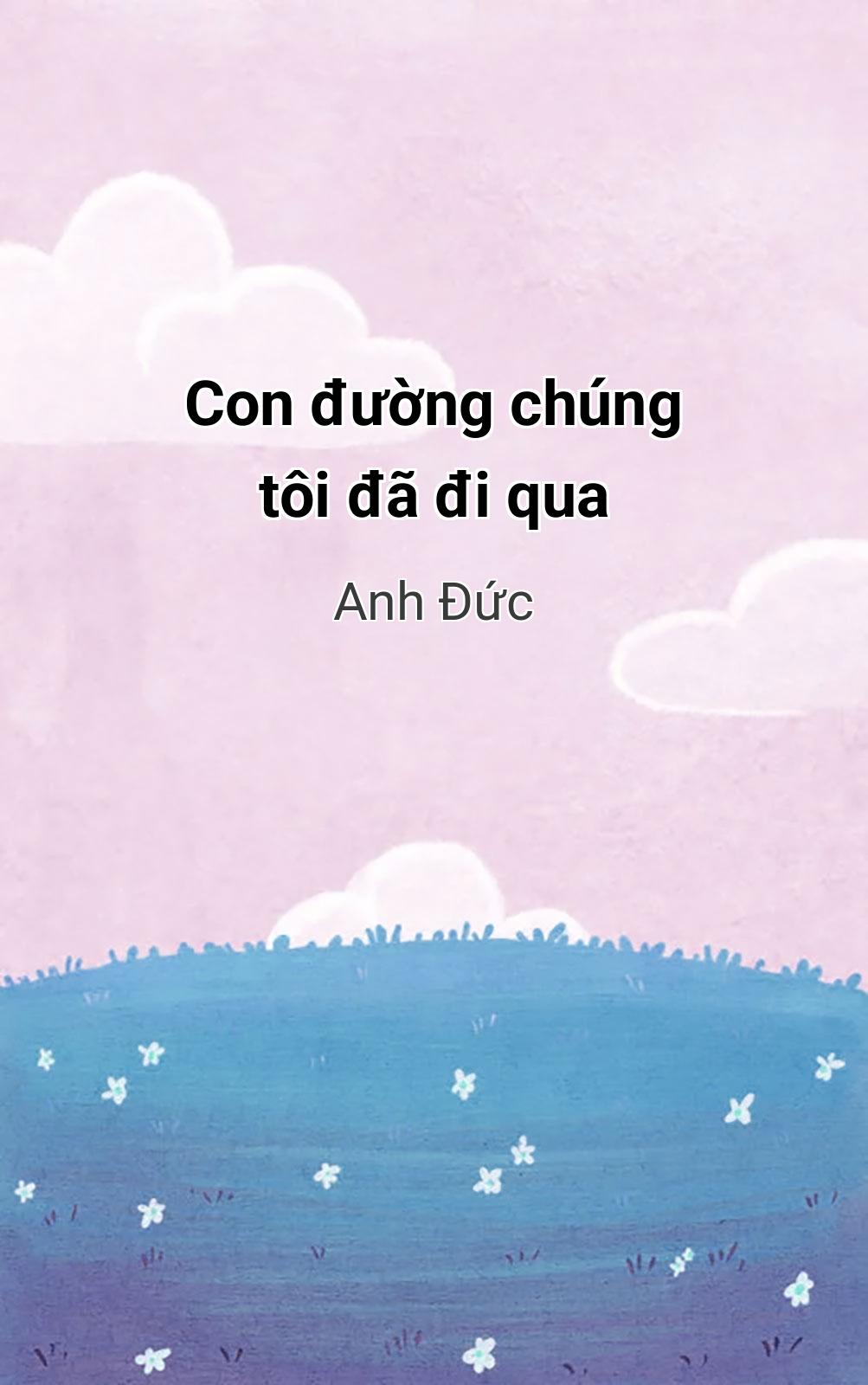 Con Đường Chúng Tôi Đã Đi Qua