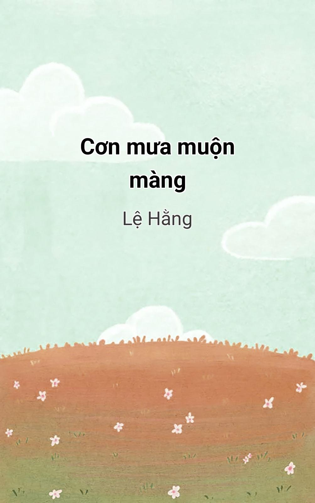 Cơn Mưa Muộn Màng