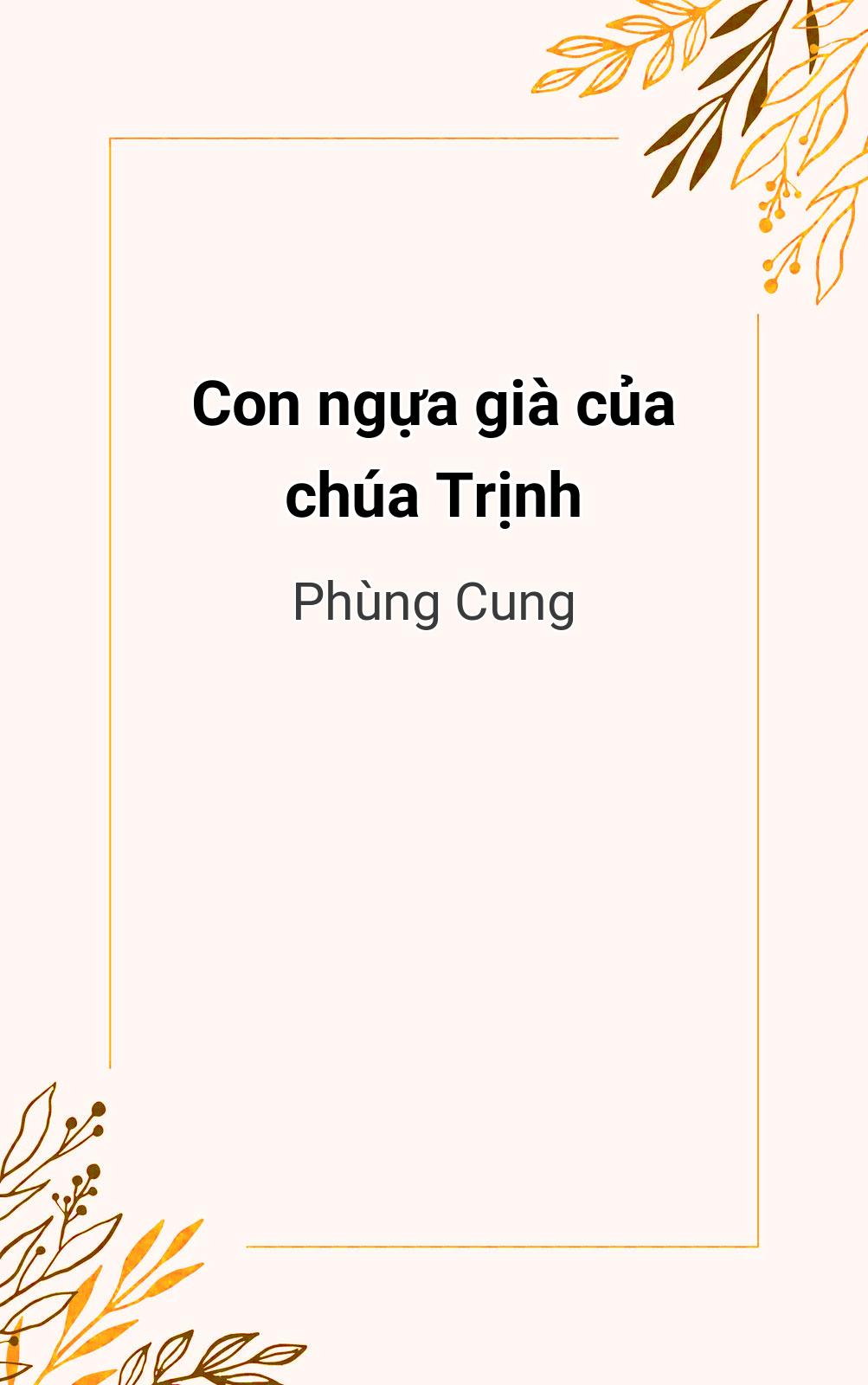 Con Ngựa Già Của Chúa Trịnh