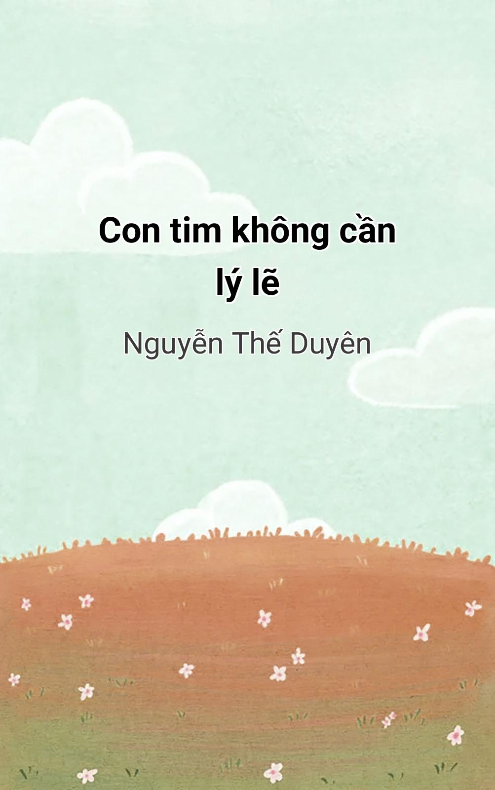 Con Tim Không Cần Lý Lẽ