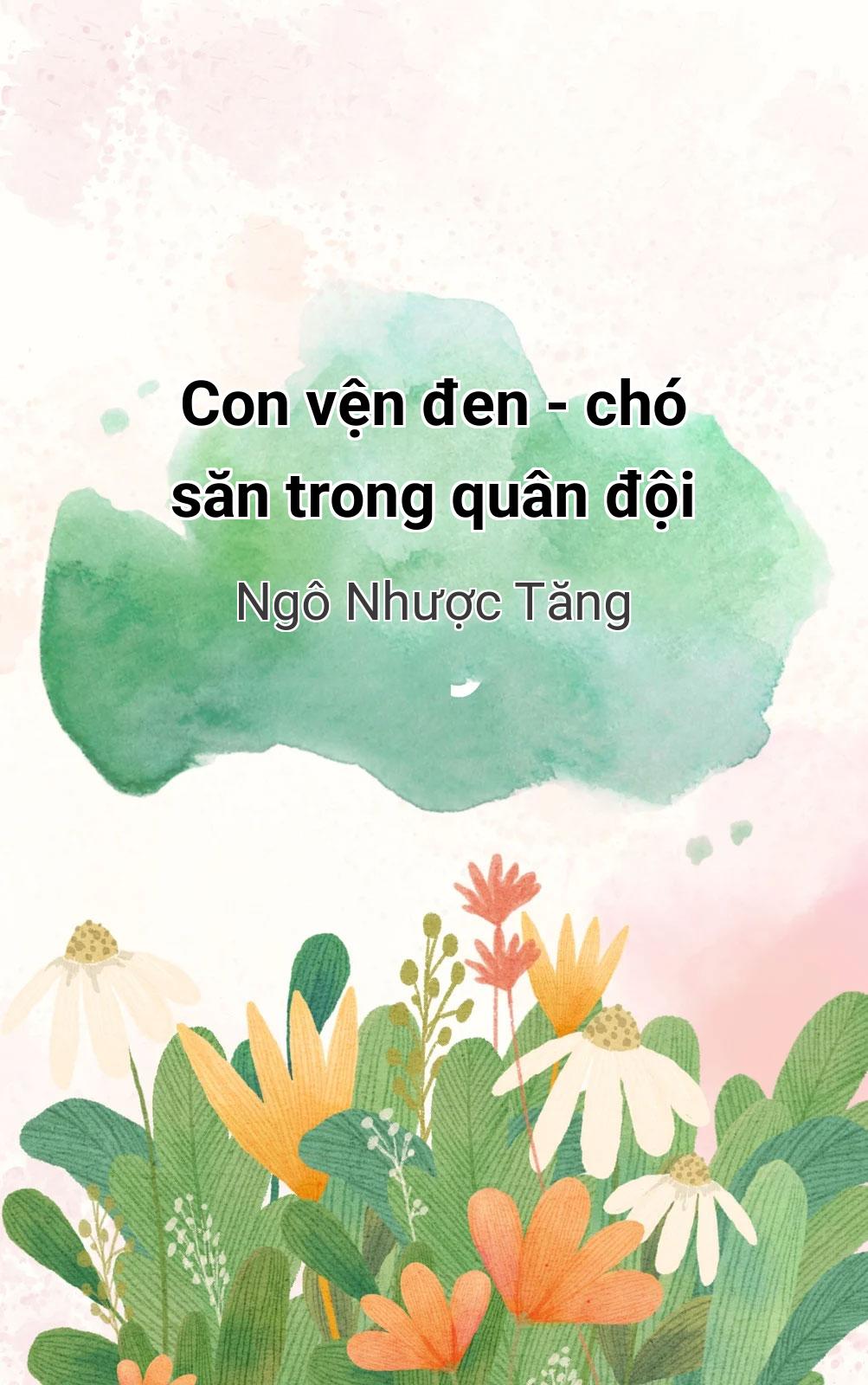 Con Vện Đen - Chó Săn Trong Quân Đội