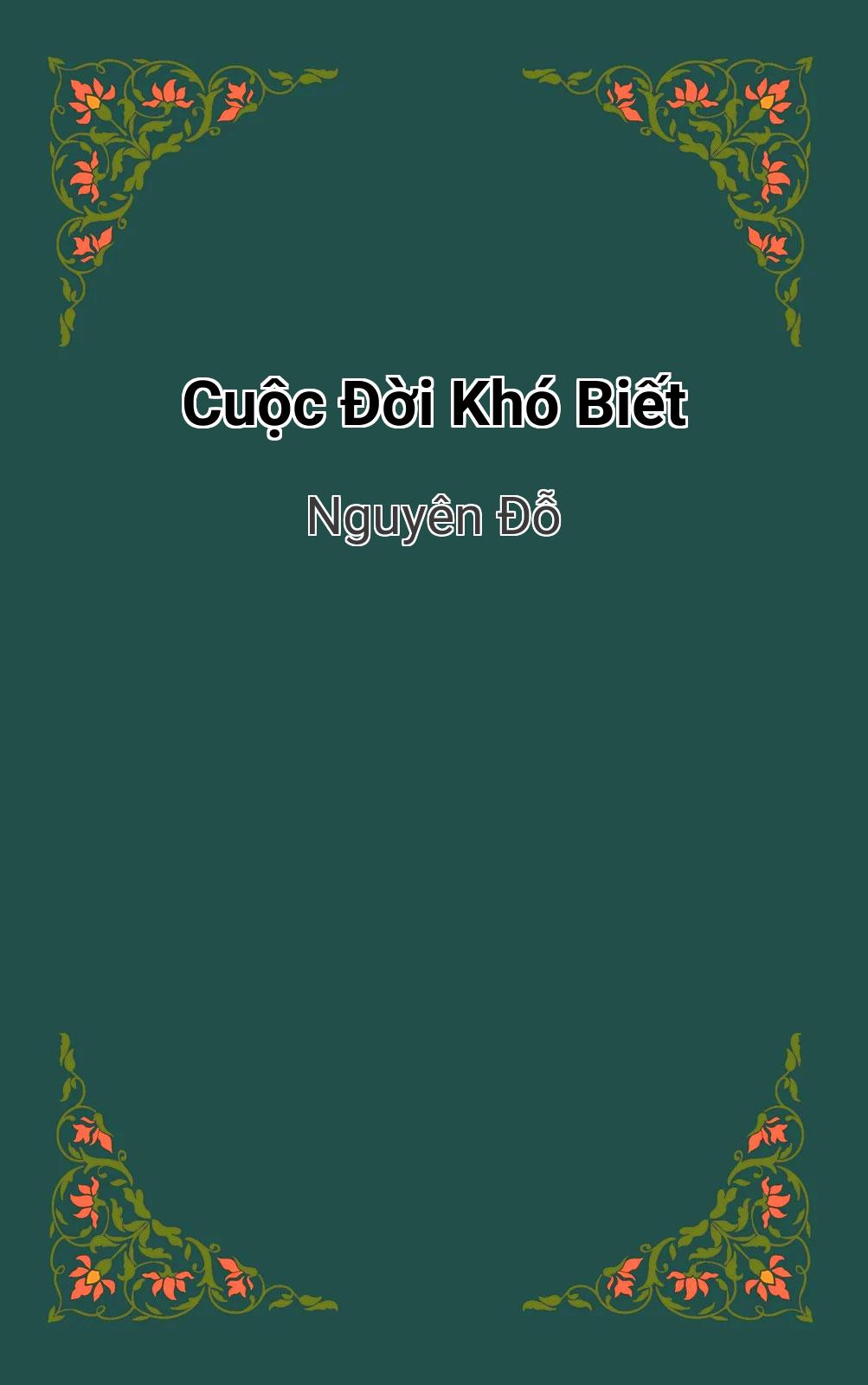 Cuộc Đời Khó Biết