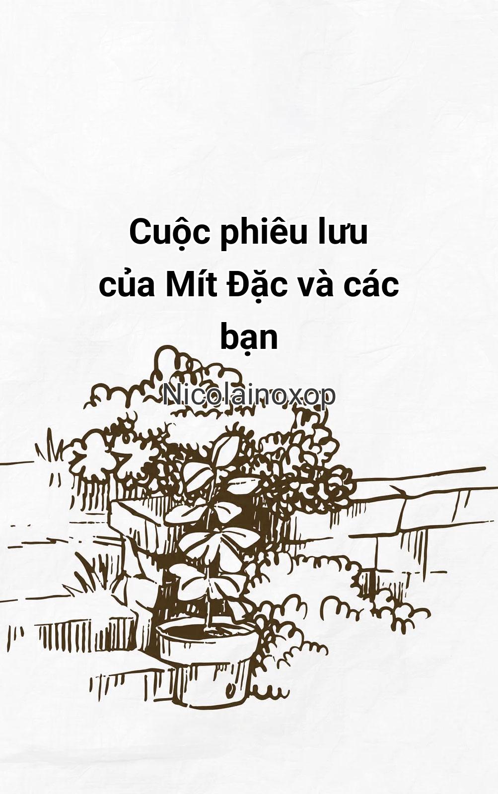 Cuộc Phiêu Lưu Của Mít Đặc Và Các Bạn