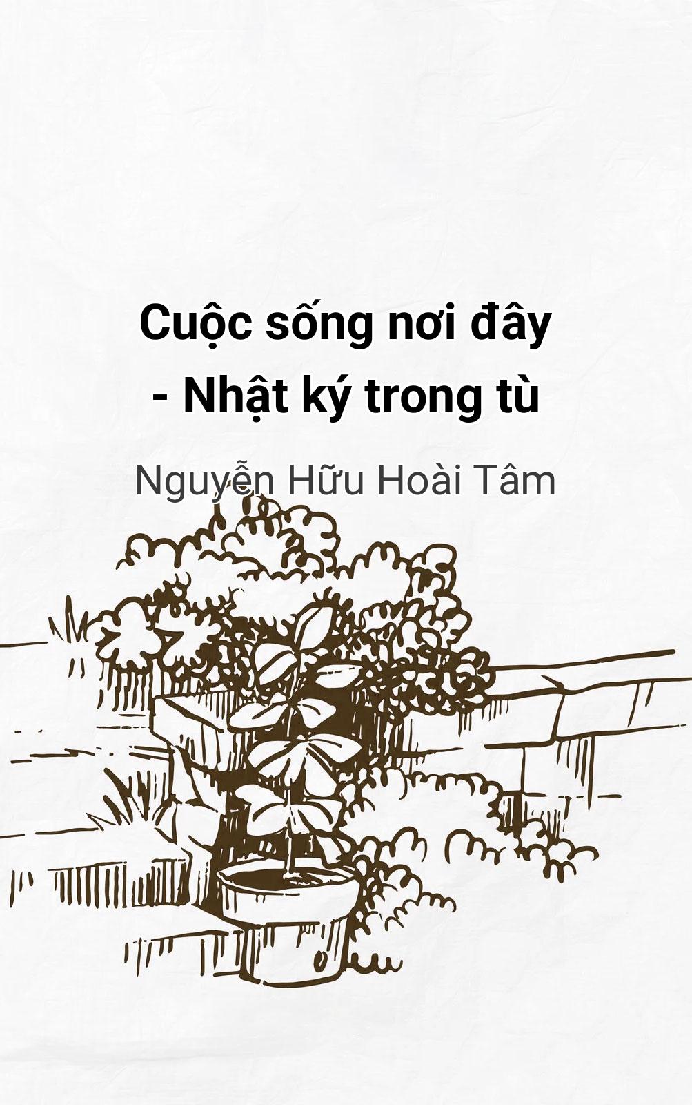 Cuộc Sống Nơi Đây - Nhật Ký Trong Tù