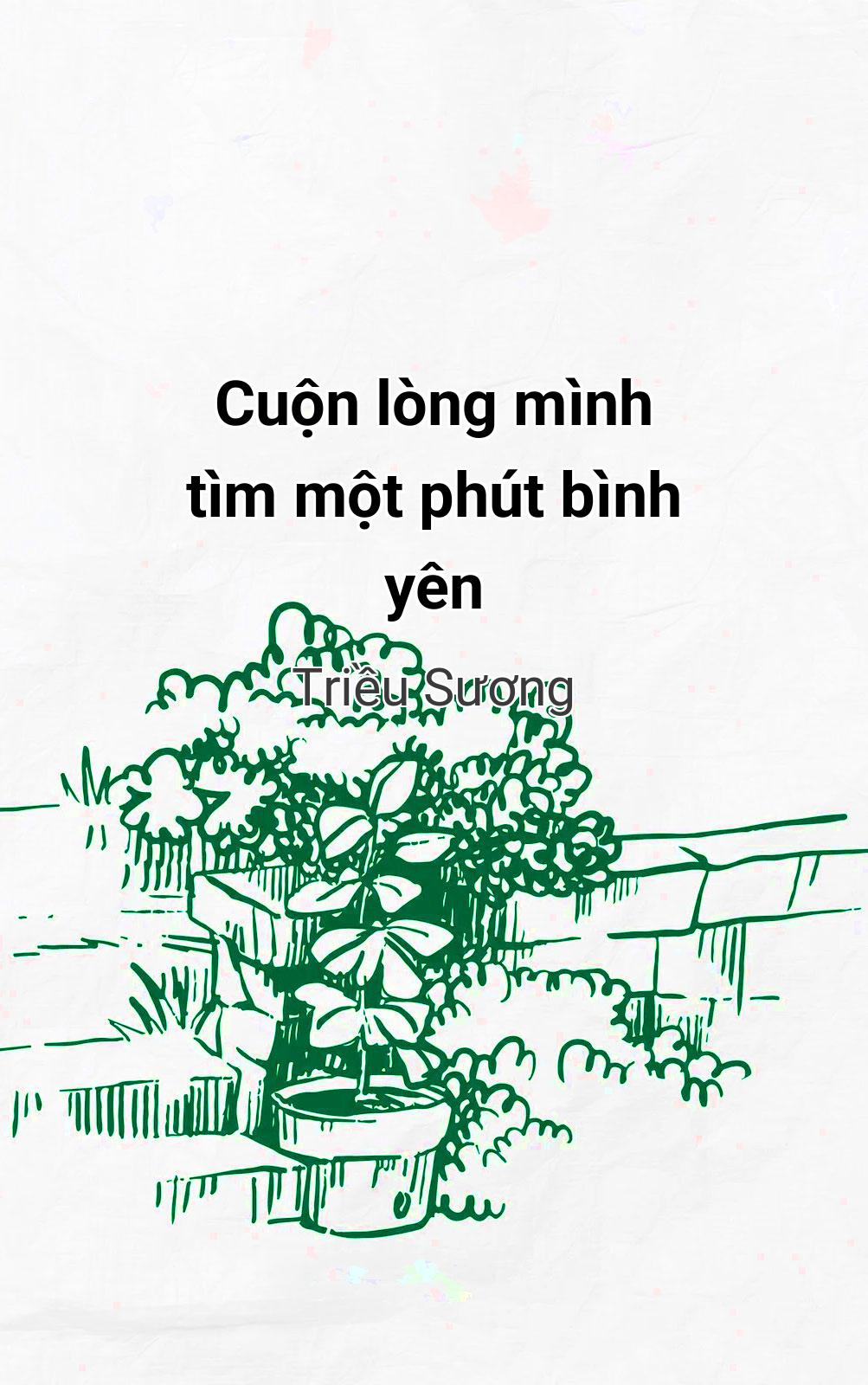 Cuộn Lòng Mình Tìm Một Phút Bình Yên