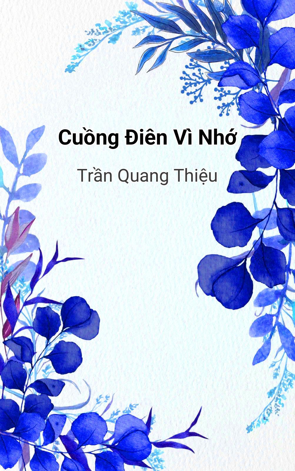 Cuồng Điên Vì Nhớ