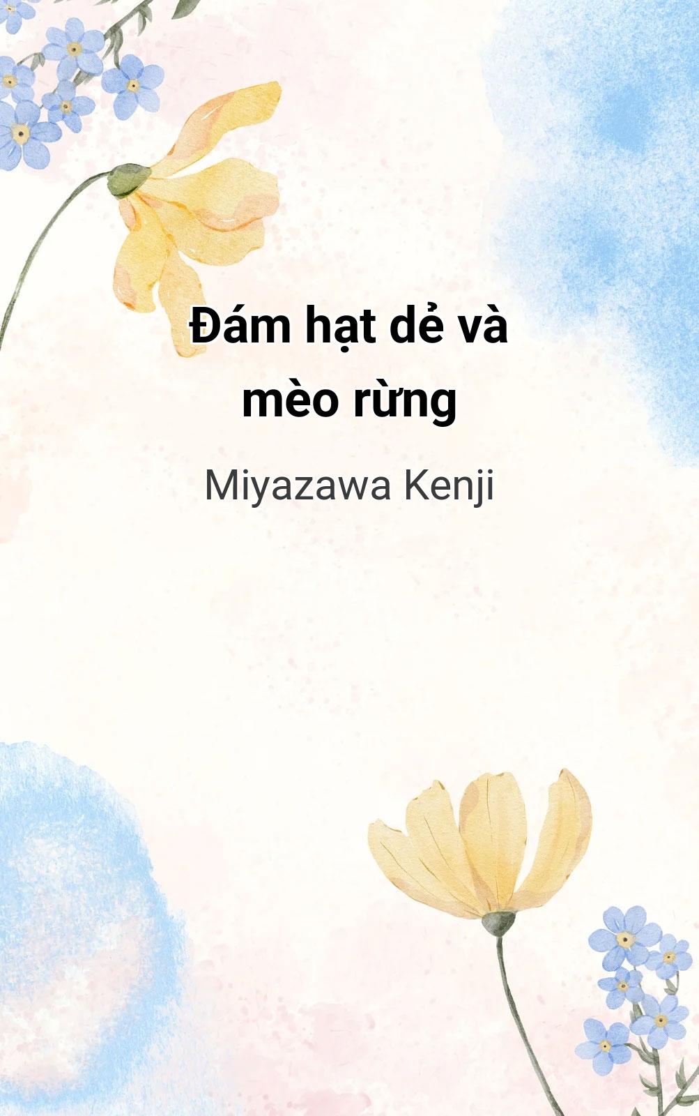 Đám Hạt Dẻ Và Mèo Rừng