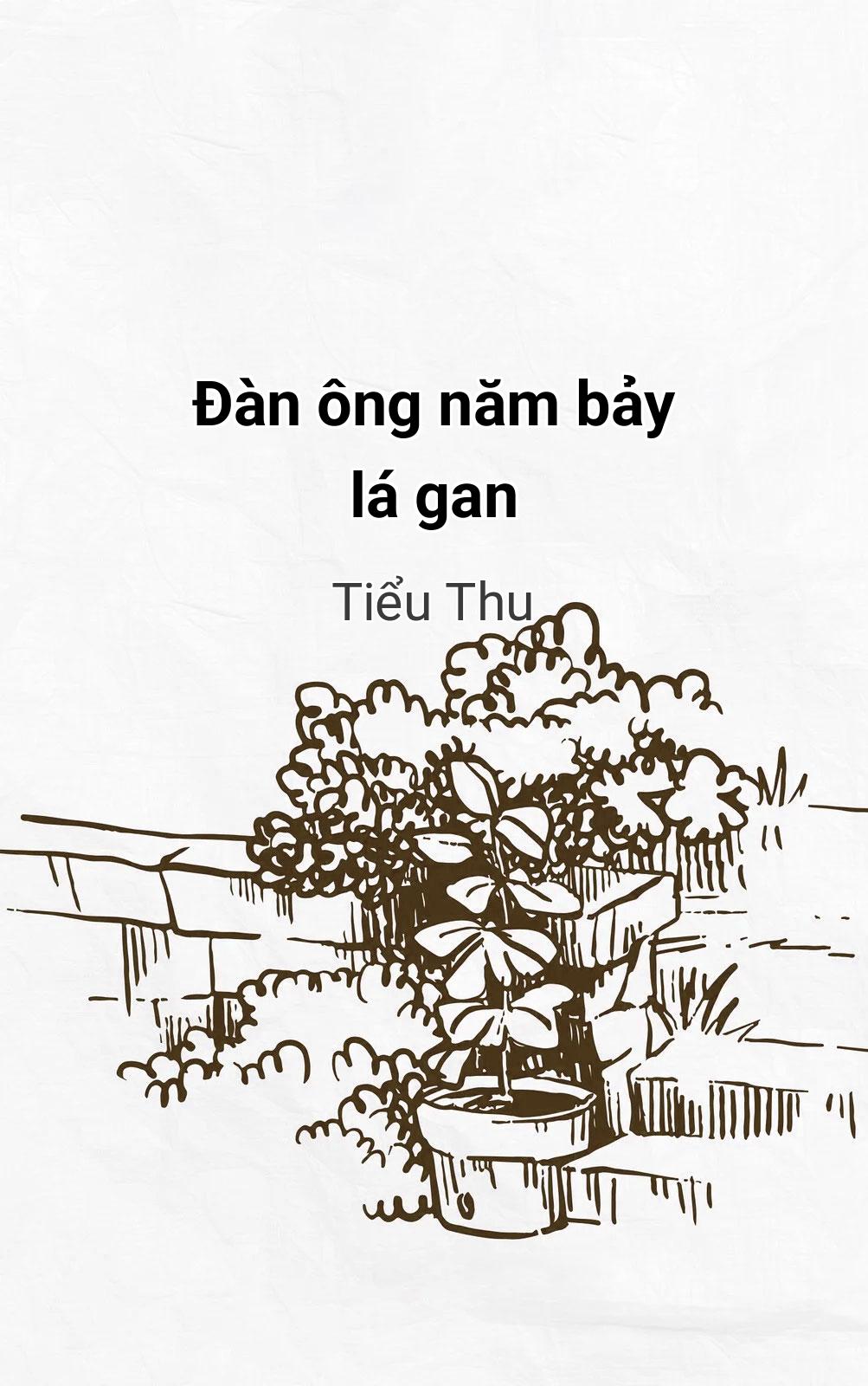 Đàn Ông Năm Bảy Lá Gan