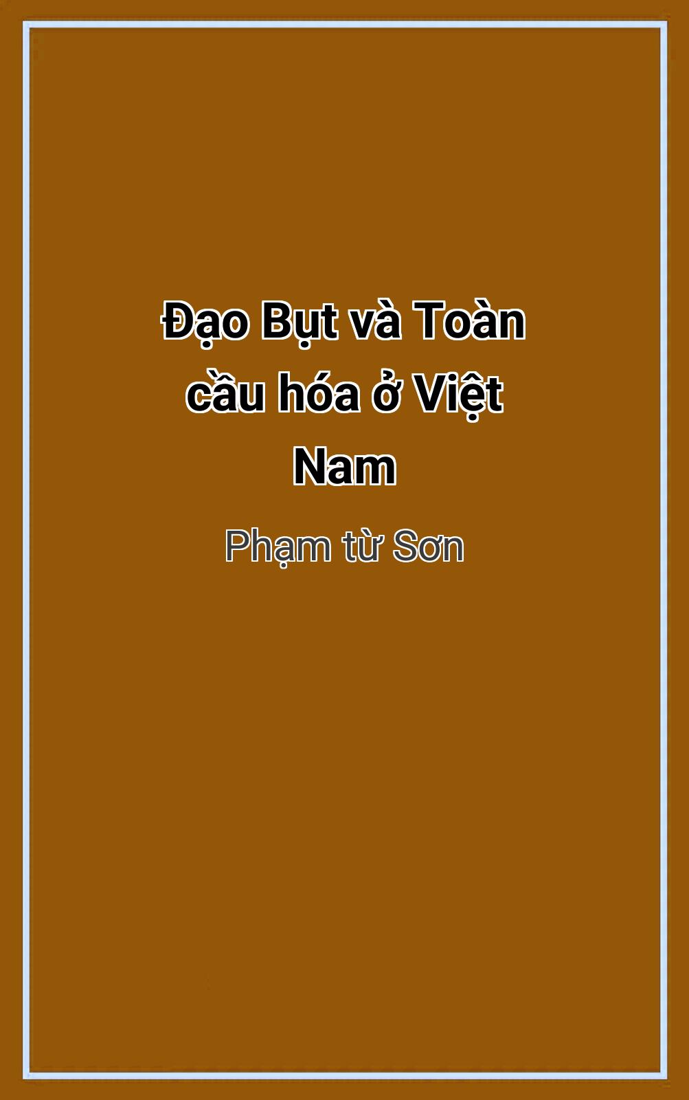 Đạo Bụt Và Toàn Cầu Hóa Ở Việt Nam