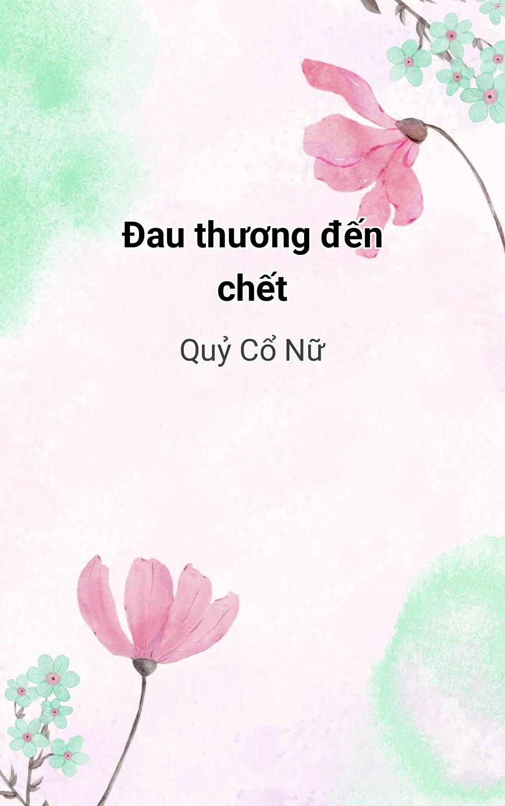 Đau Thương Đến Chết