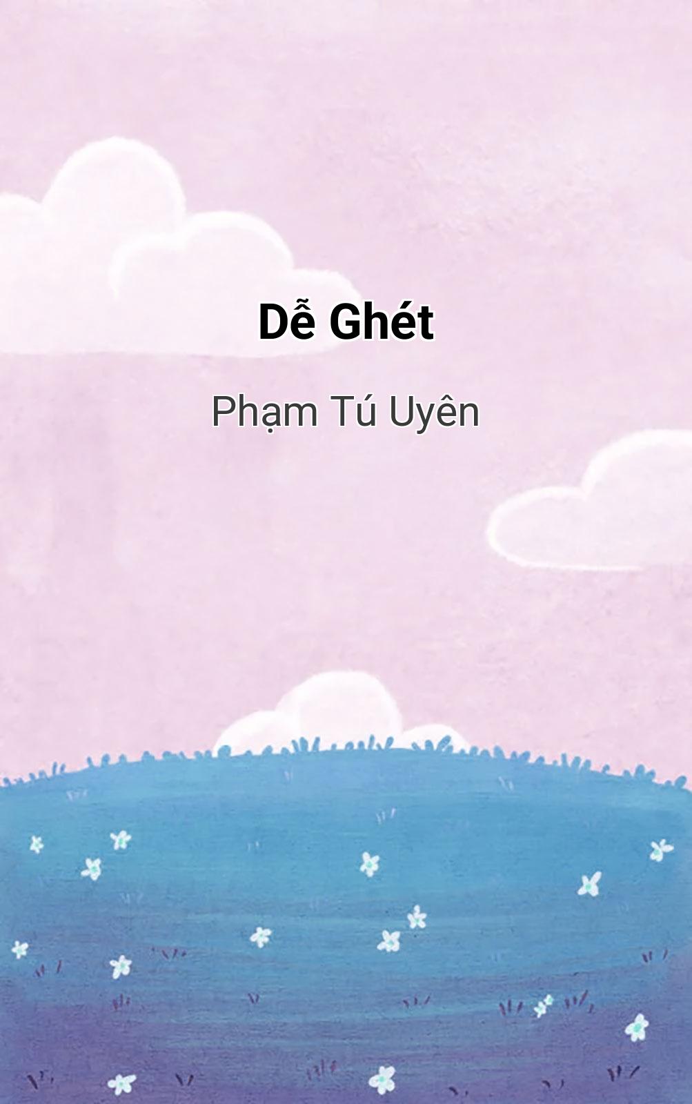 Dễ Ghét