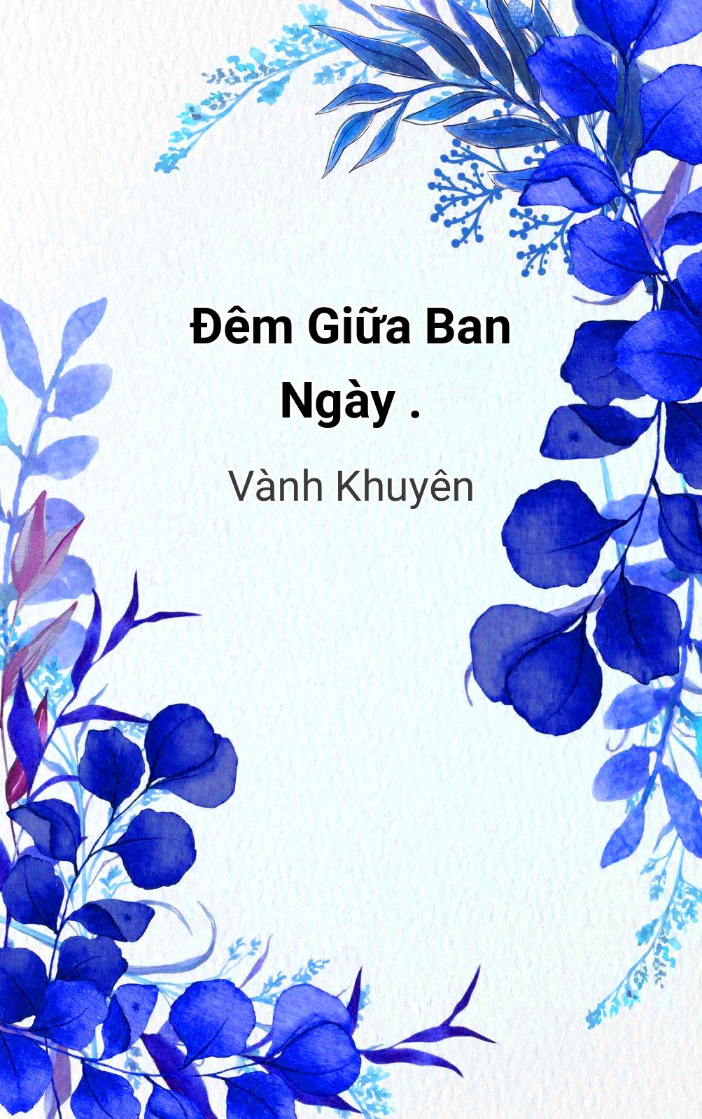 Đêm Giữa Ban Ngày .