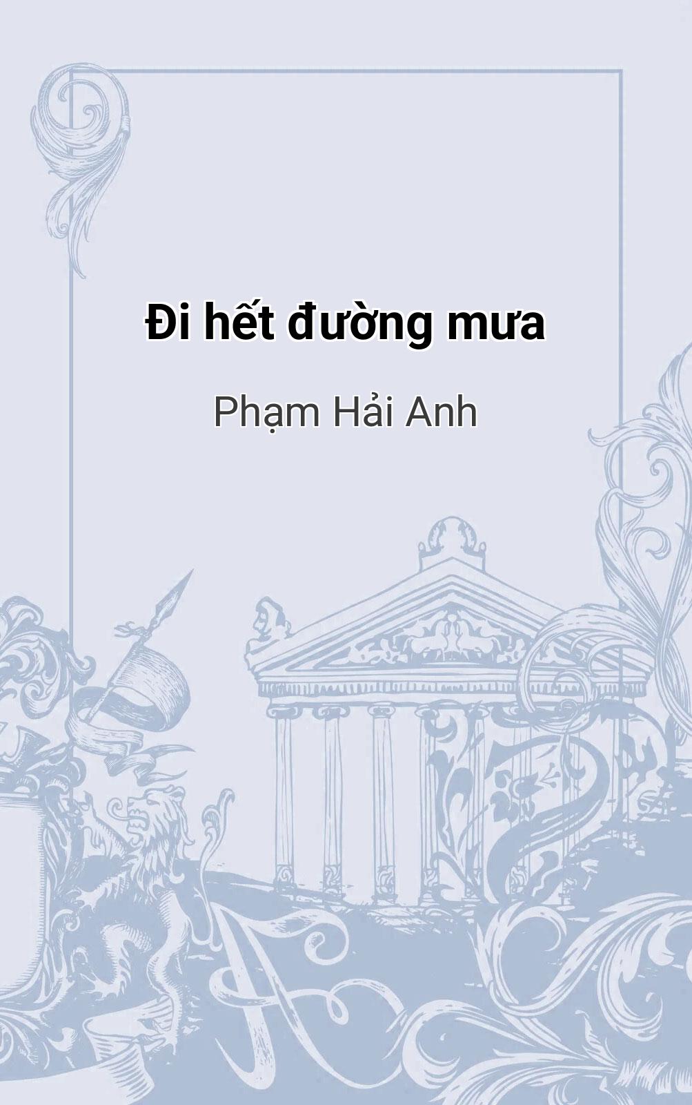 Đi Hết Đường Mưa