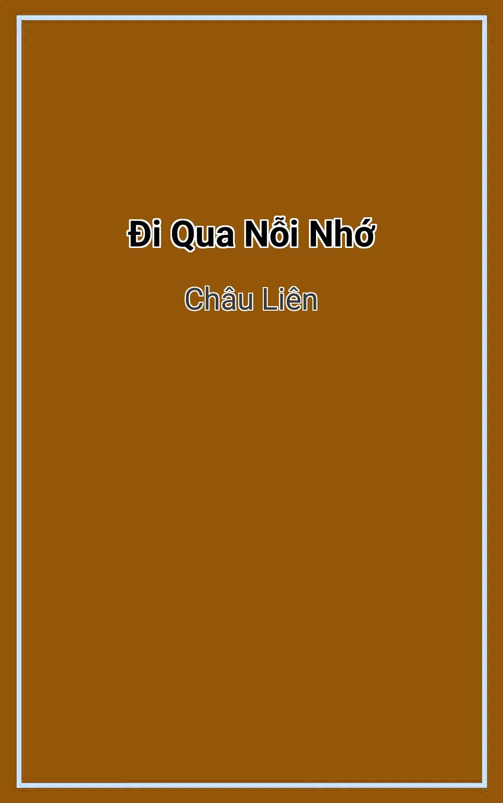 Đi Qua Nỗi Nhớ
