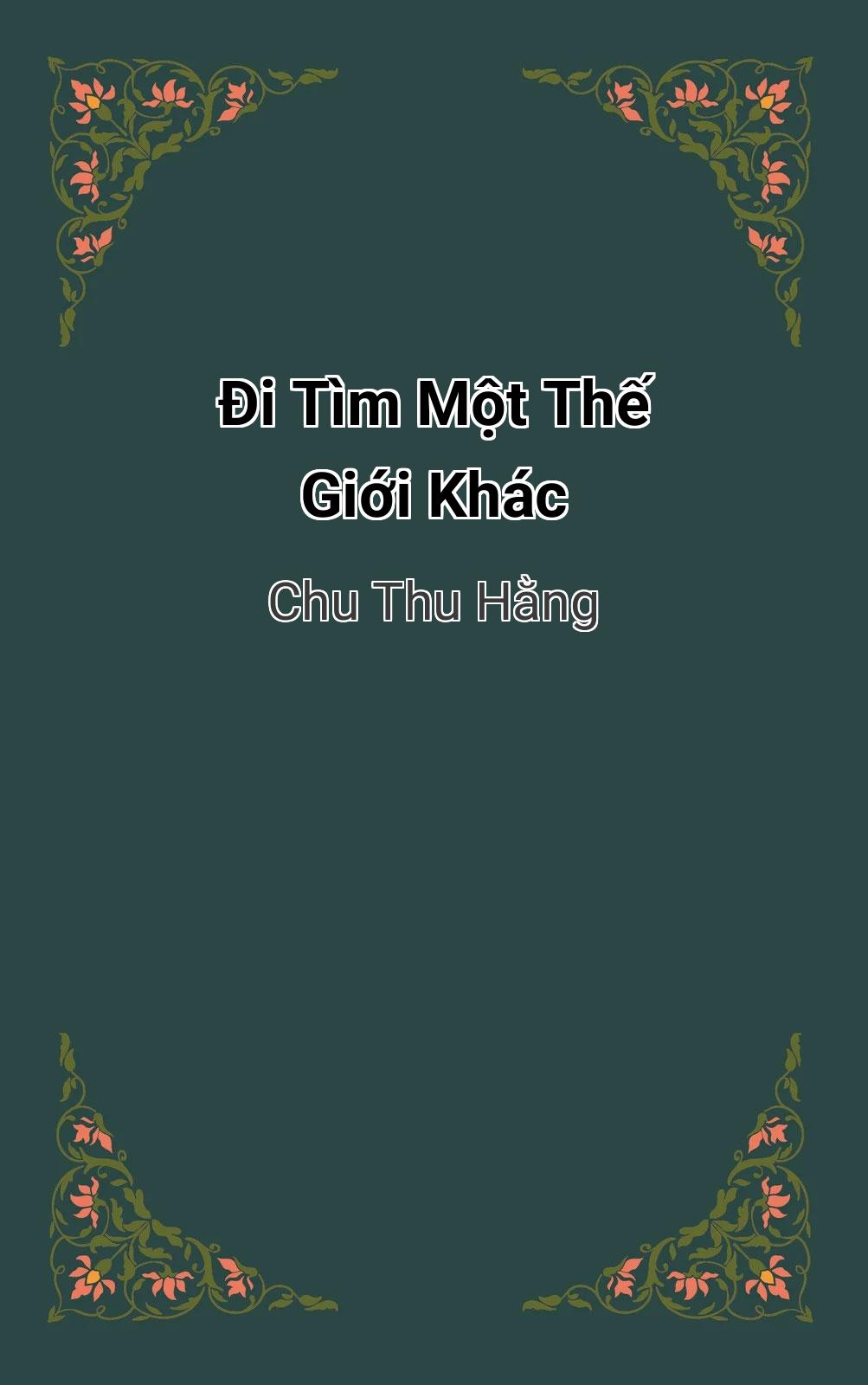 Đi Tìm Một Thế Giới Khác