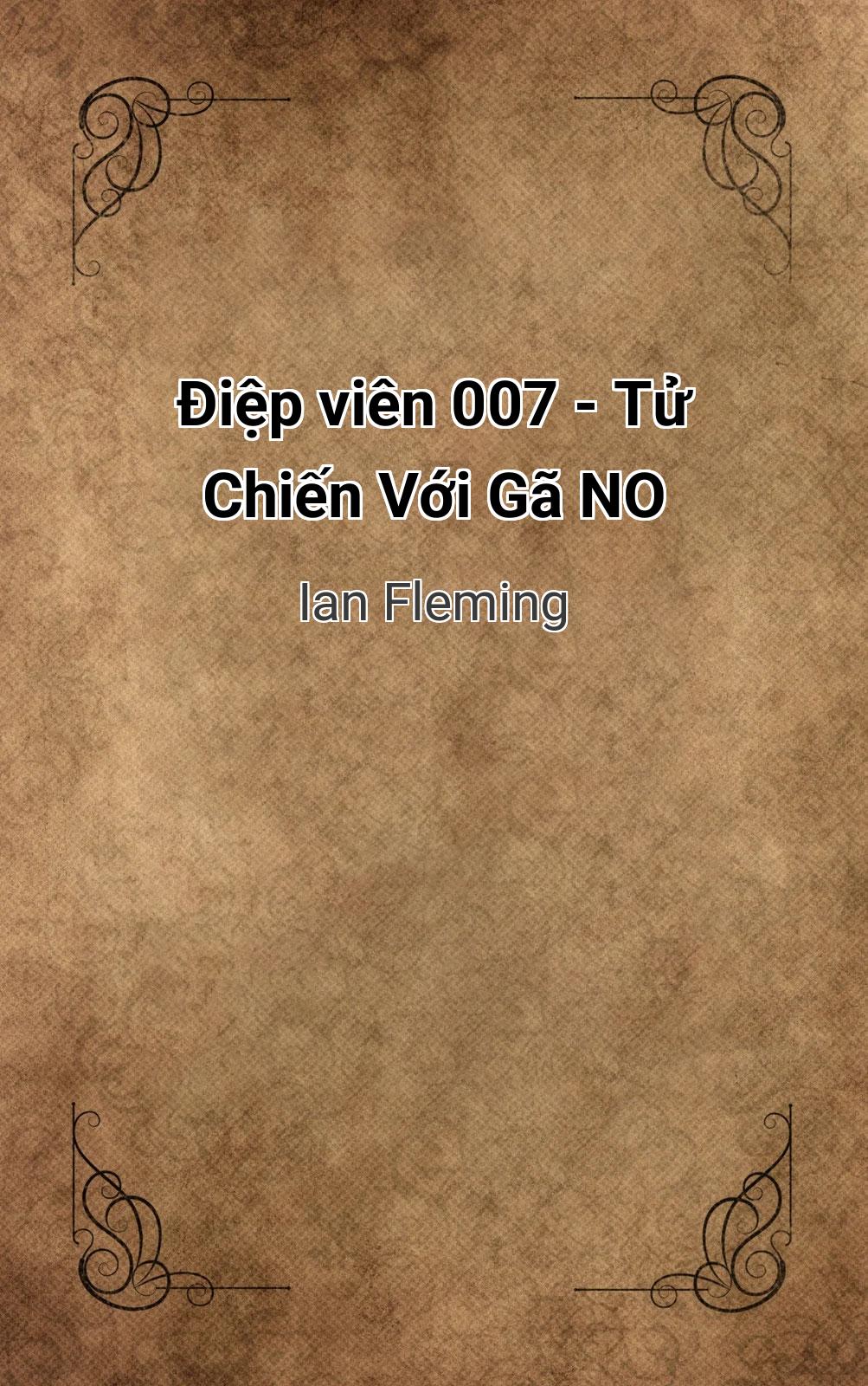 Điệp Viên 007 - Tử Chiến Với Gã No
