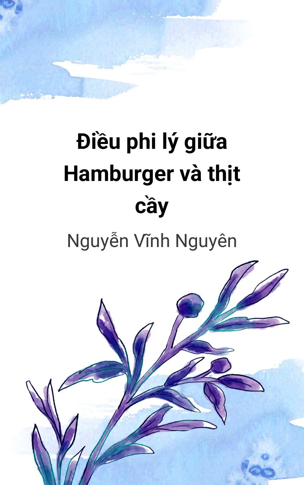 Điều Phi Lý Giữa Hamburger Và Thịt Cầy