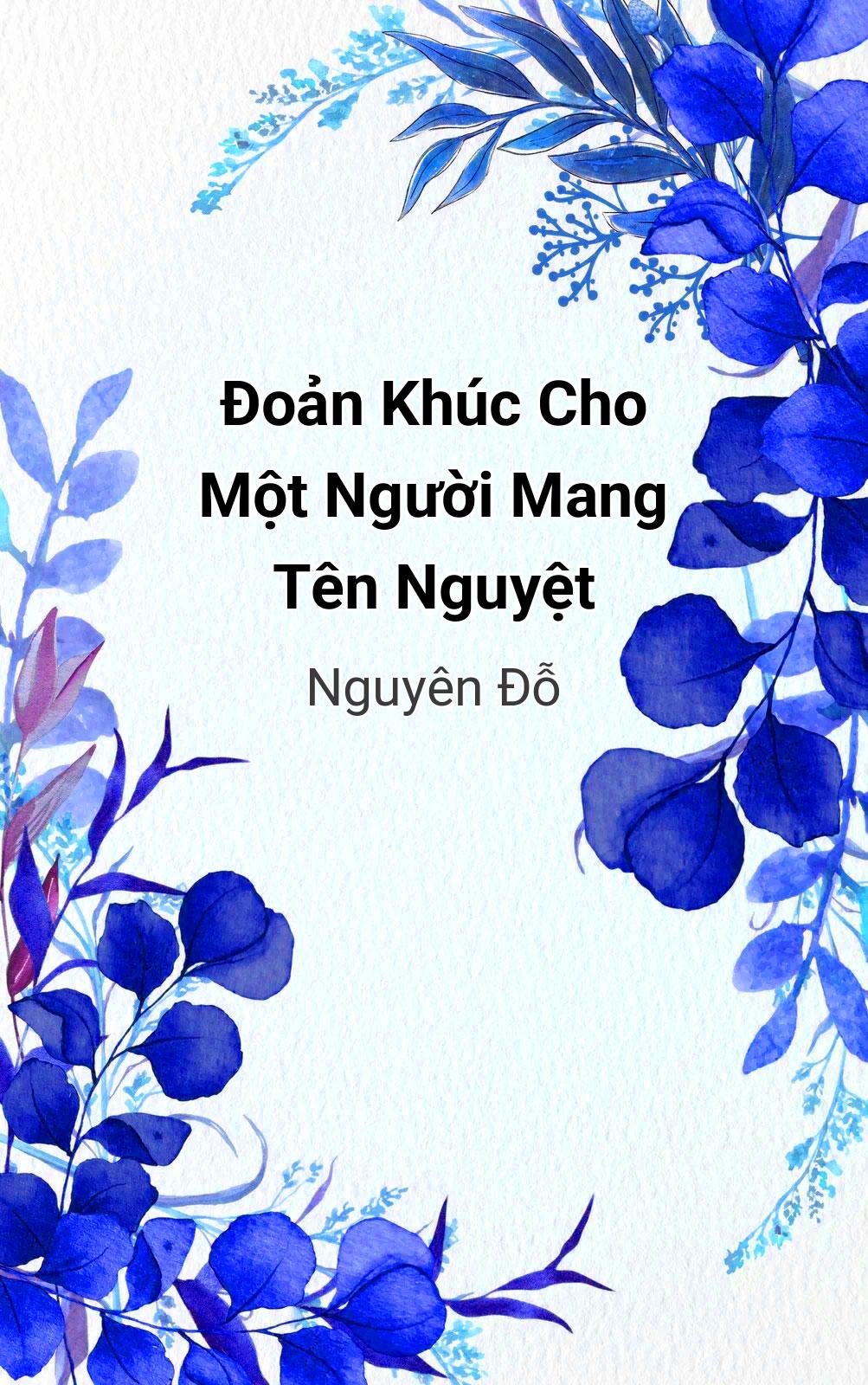 Đoản Khúc Cho Một Người Mang Tên Nguyệt