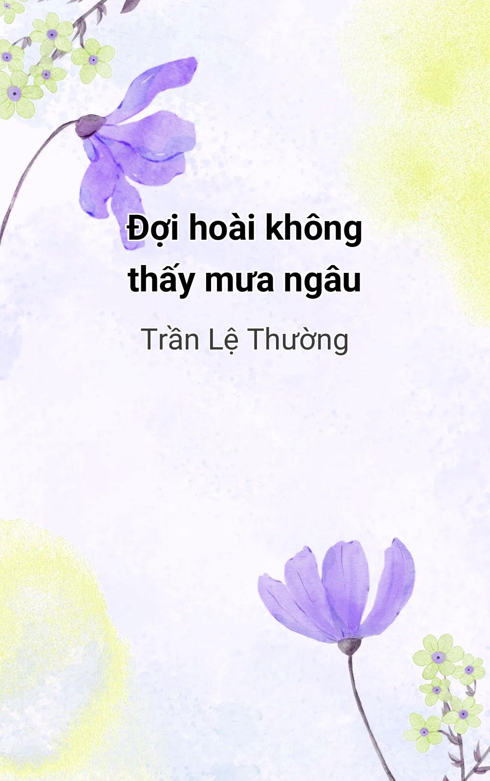 Đợi Hoài Không Thấy Mưa Ngâu