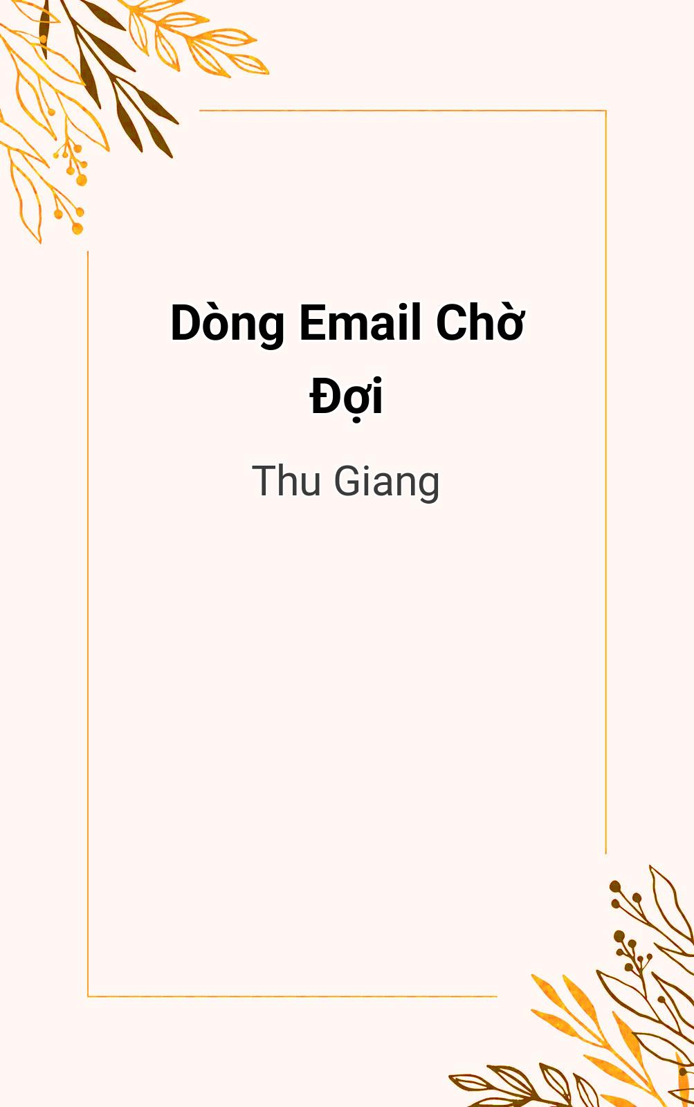 Dòng Email Chờ Đợi