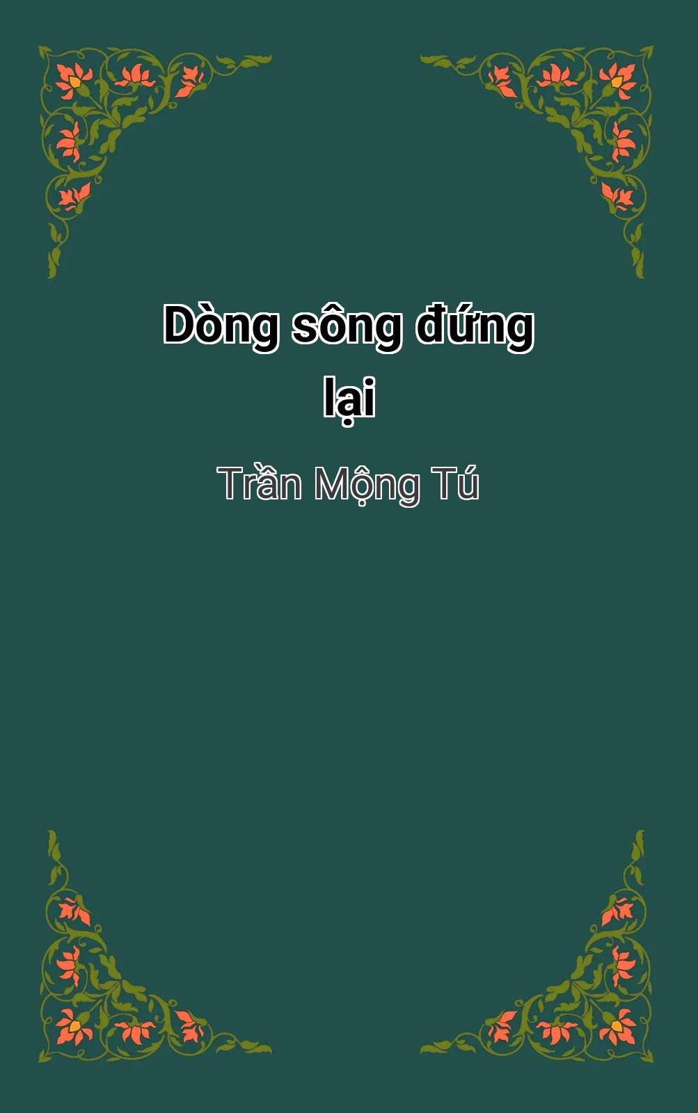 Dòng Sông Đứng Lại