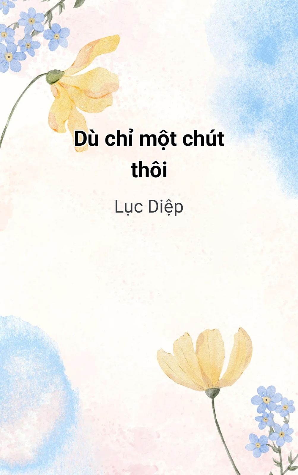 Dù Chỉ Một Chút Thôi