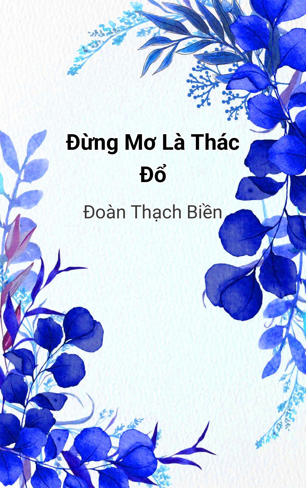 Đừng Mơ Là Thác Đổ