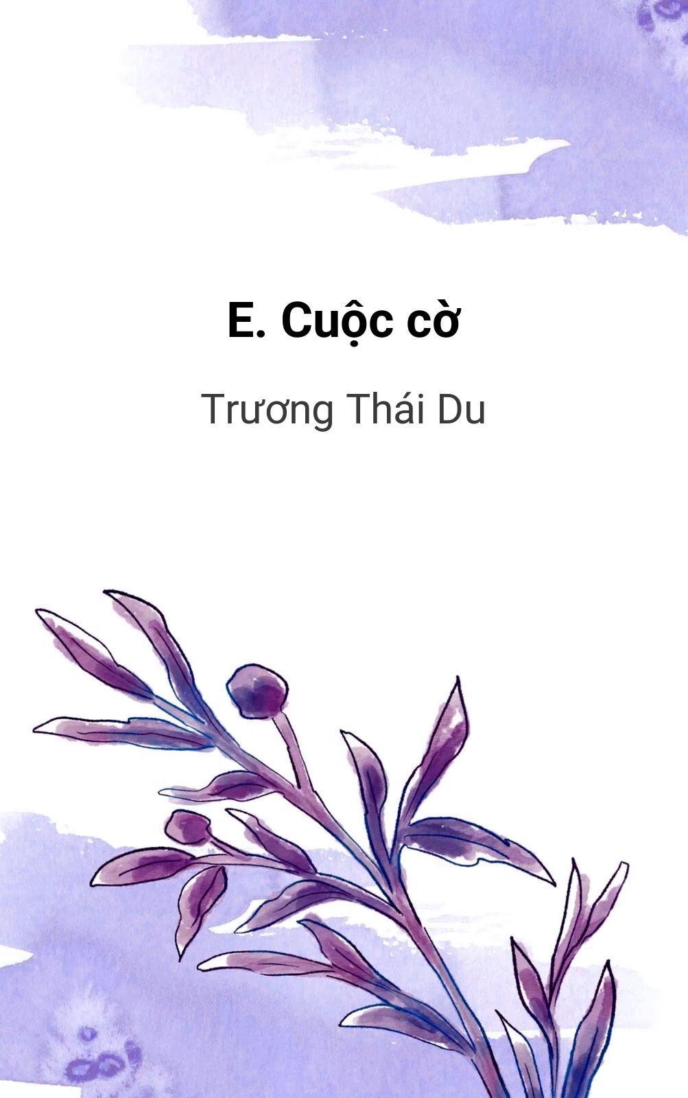 E. Cuộc Cờ