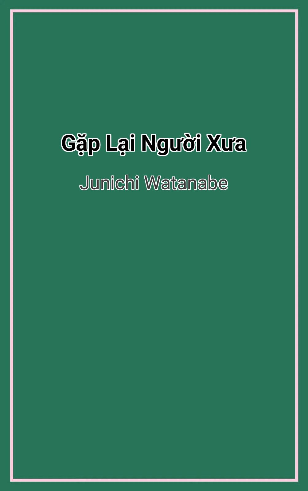 Gặp Lại Người Xưa