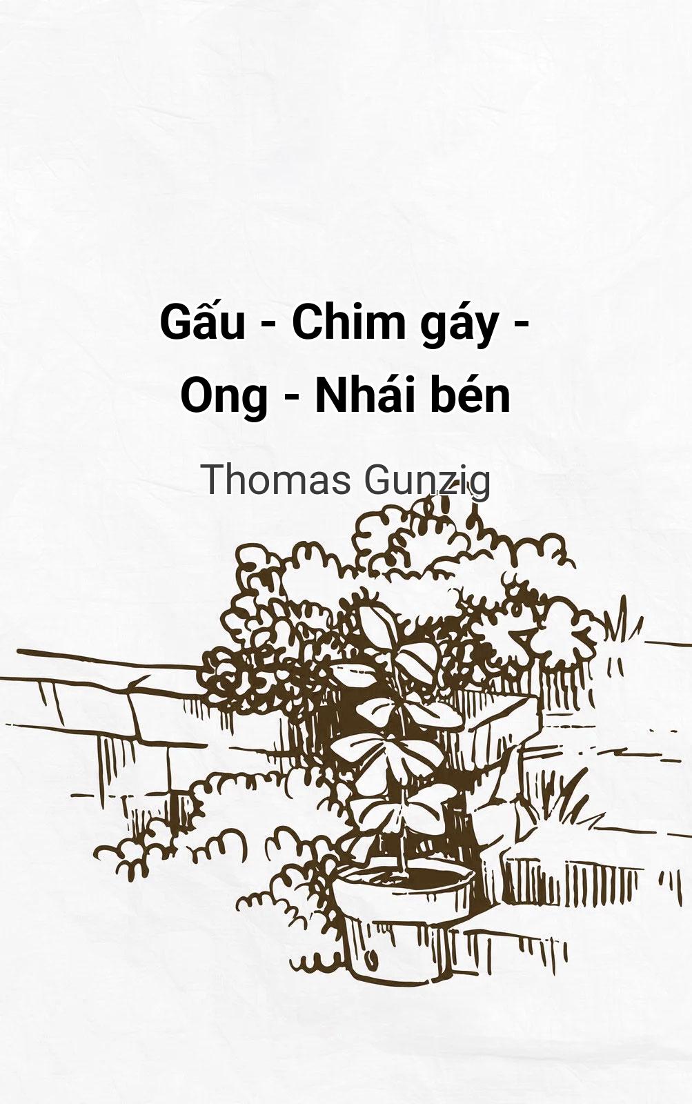 Gấu - Chim Gáy - Ong - Nhái Bén