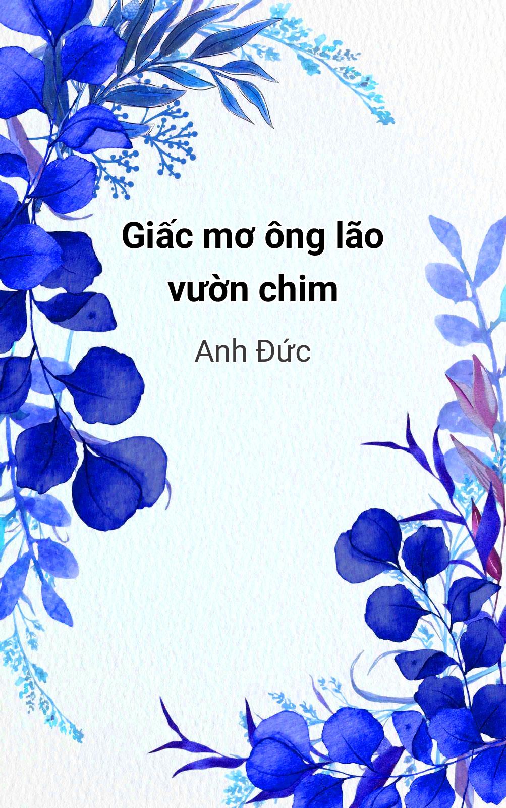Giấc Mơ Ông Lão Vườn Chim