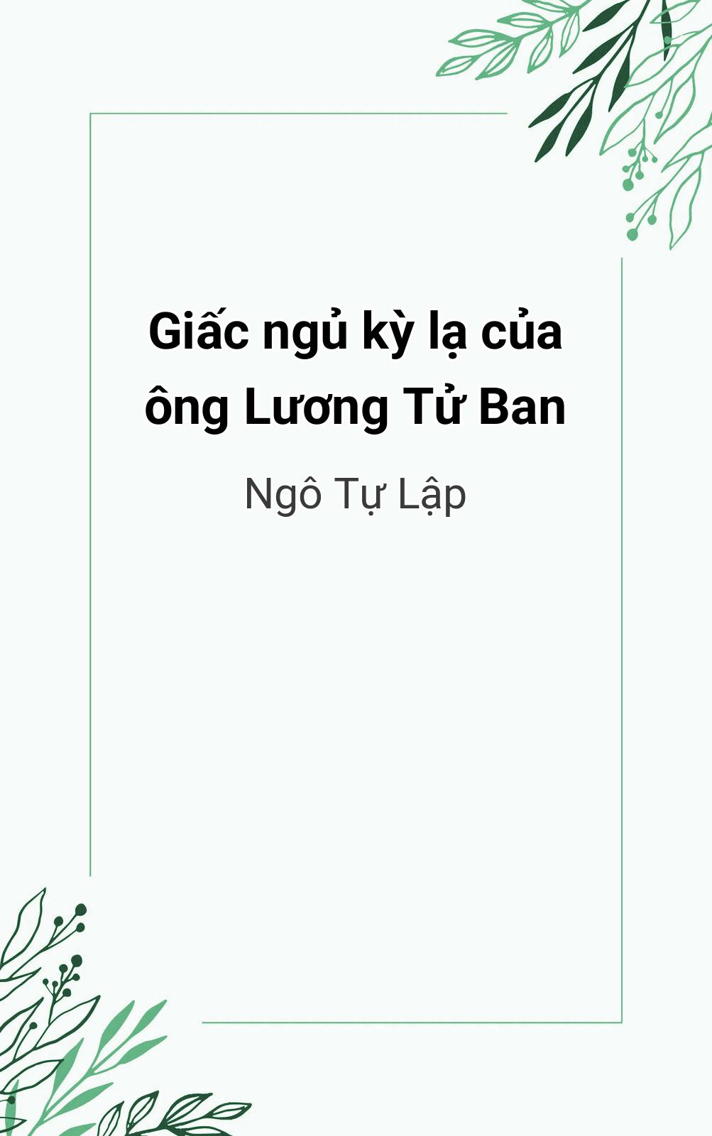 Giấc Ngủ Kỳ Lạ Của Ông Lương Tử Ban