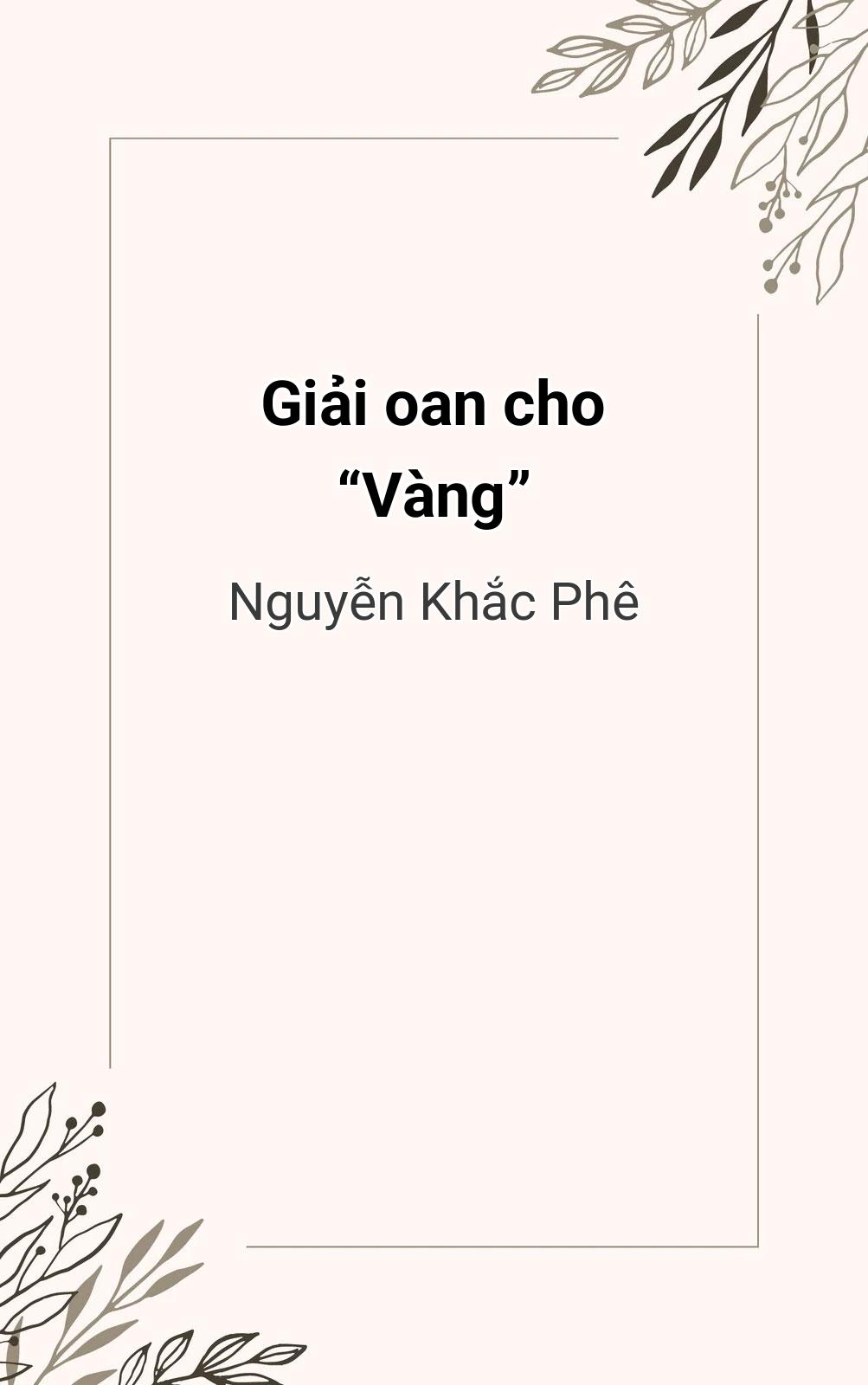 Giải Oan Cho “Vàng”
