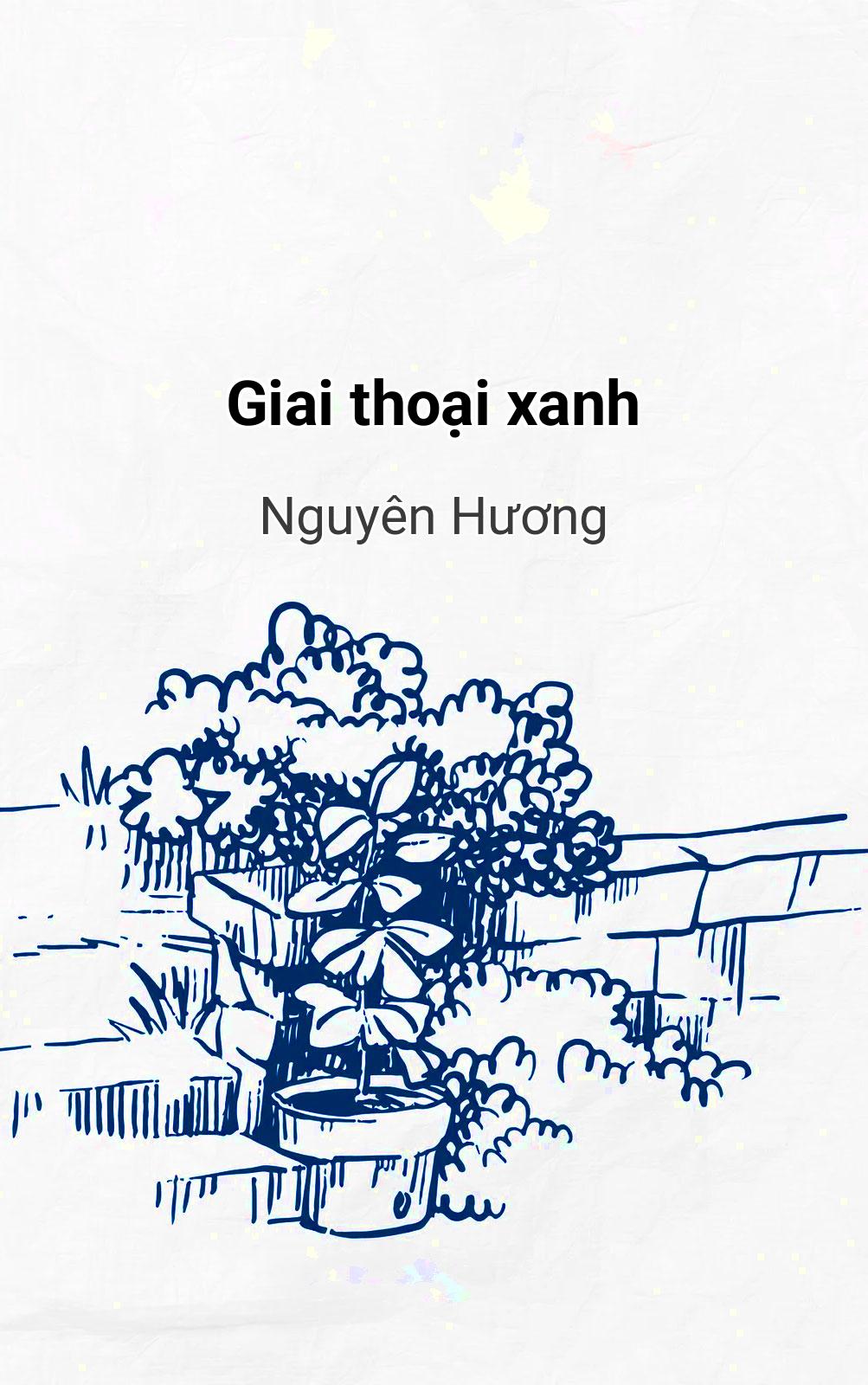 Giai Thoại Xanh