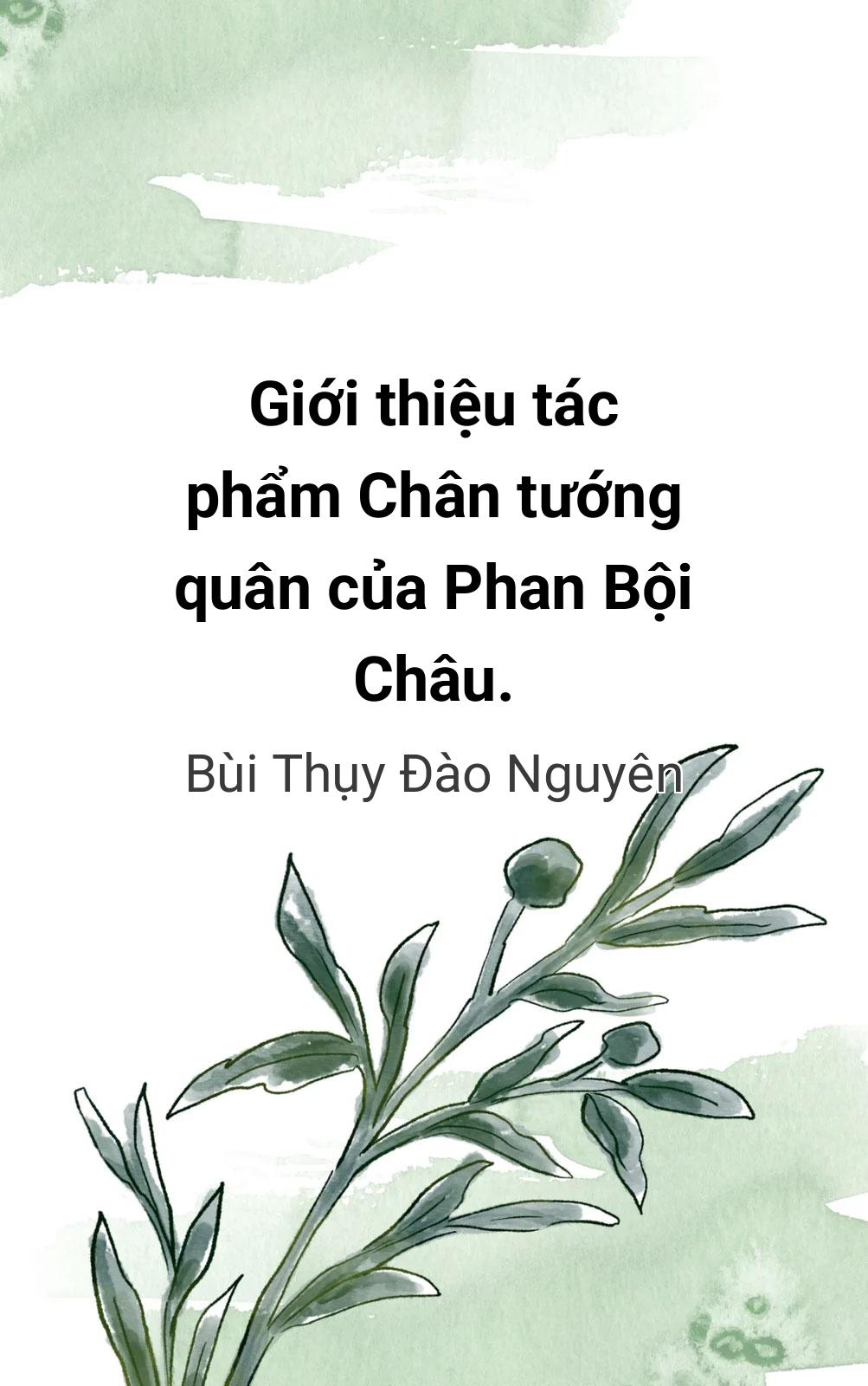Giới Thiệu Tác Phẩm Chân Tướng Quân Của Phan Bội Châu.