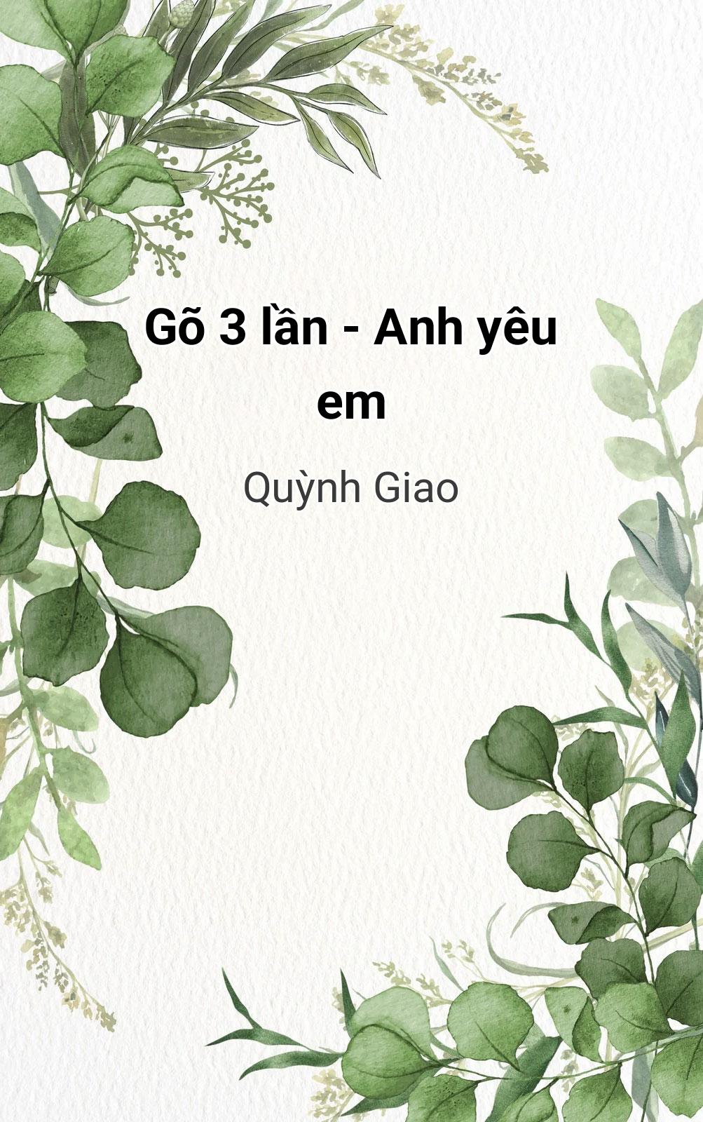 Gõ 3 Lần - Anh Yêu Em