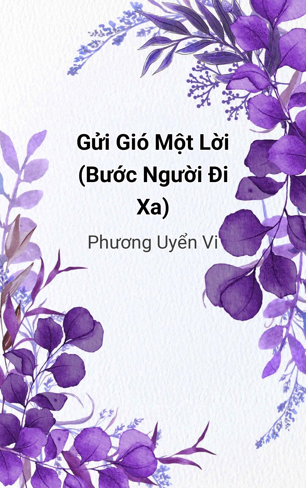 Gửi Gió Một Lời (Bước Người Đi Xa)