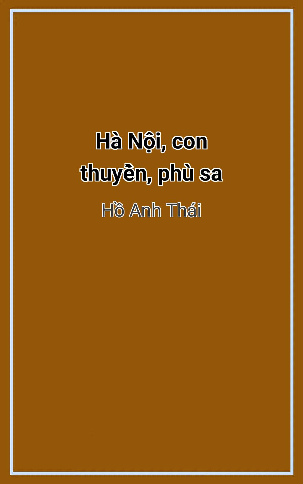 Hà NộI, Con ThuyềN, Phù Sa