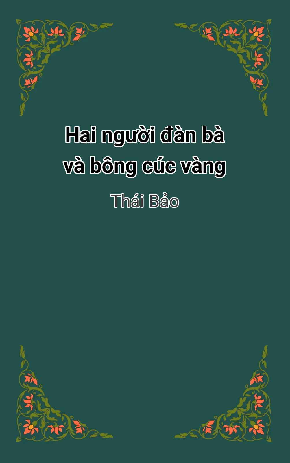 Hai Người Đàn Bà Và Bông Cúc Vàng